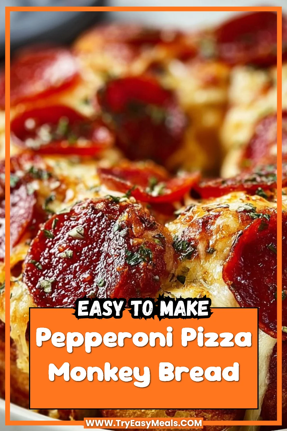 Pepperoni Pizza Monkey Bread