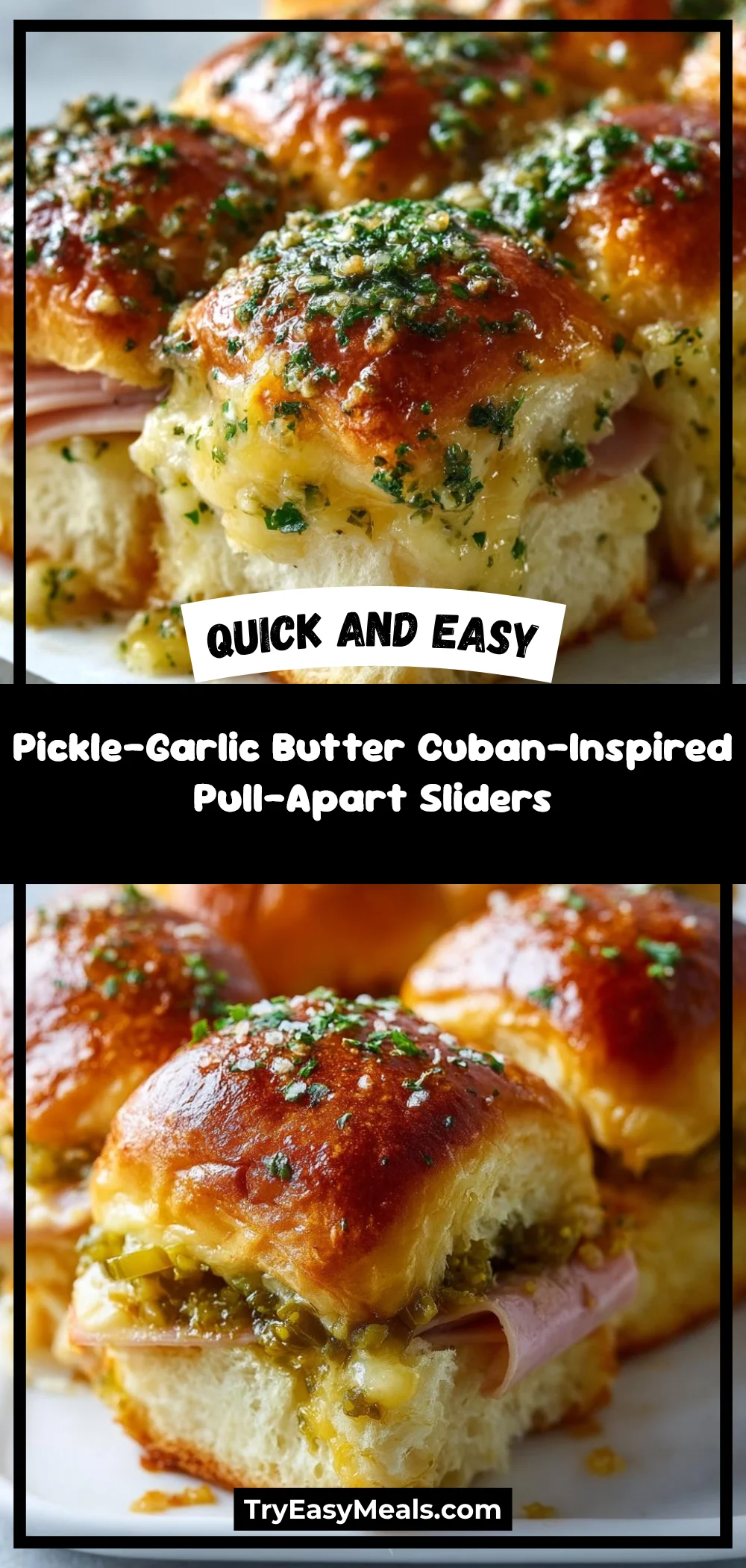 Pickle-Garlic Butter Cuban-Inspired Pull-Apart Sliders