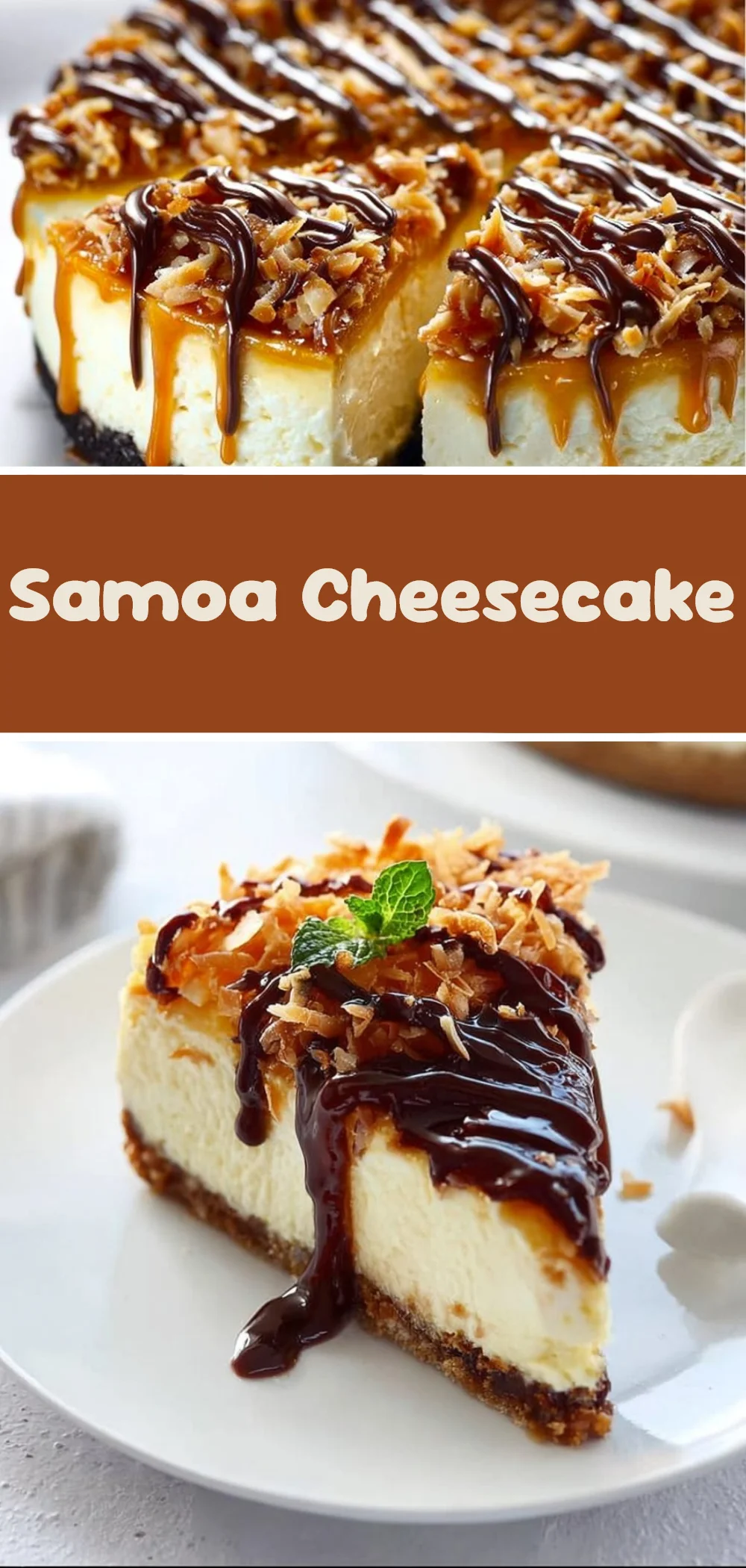 Samoa Cheesecake