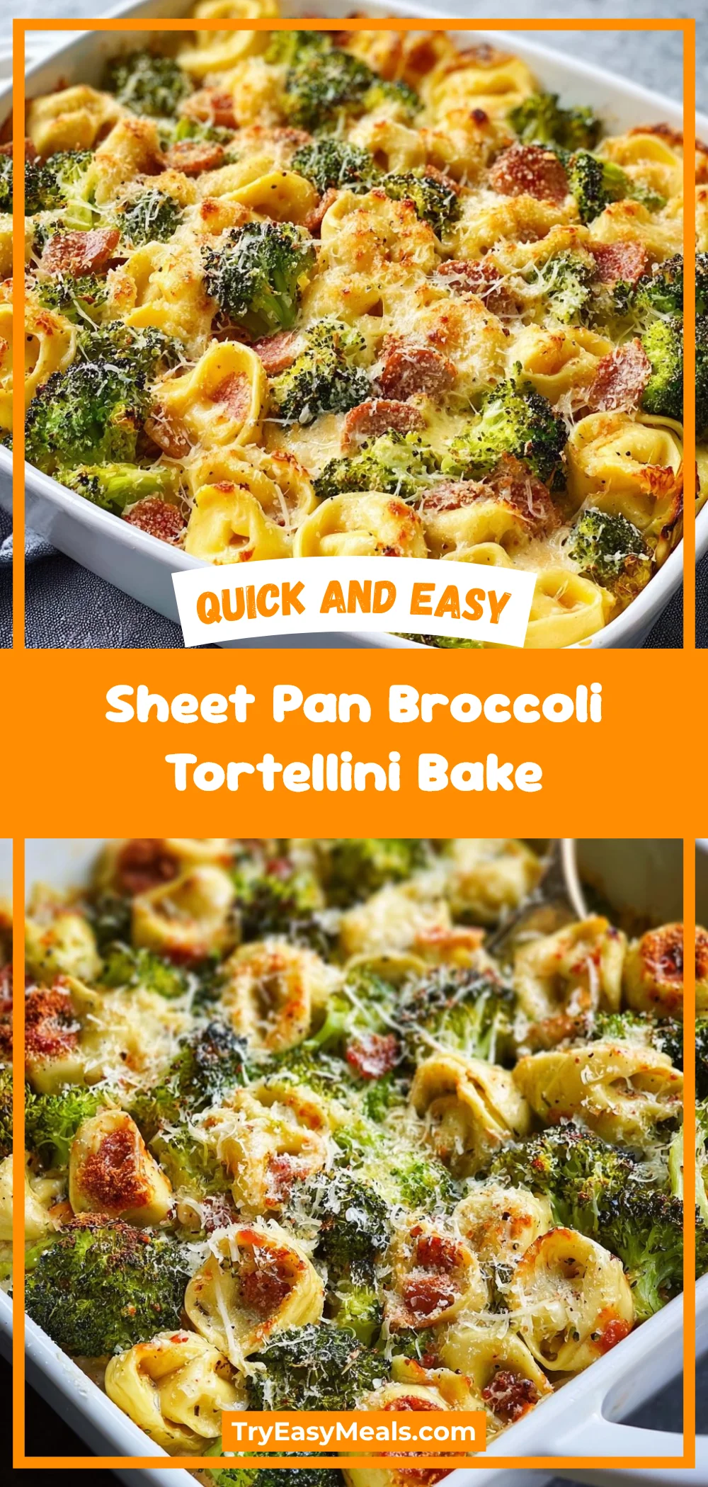 Sheet Pan Broccoli Tortellini Bake