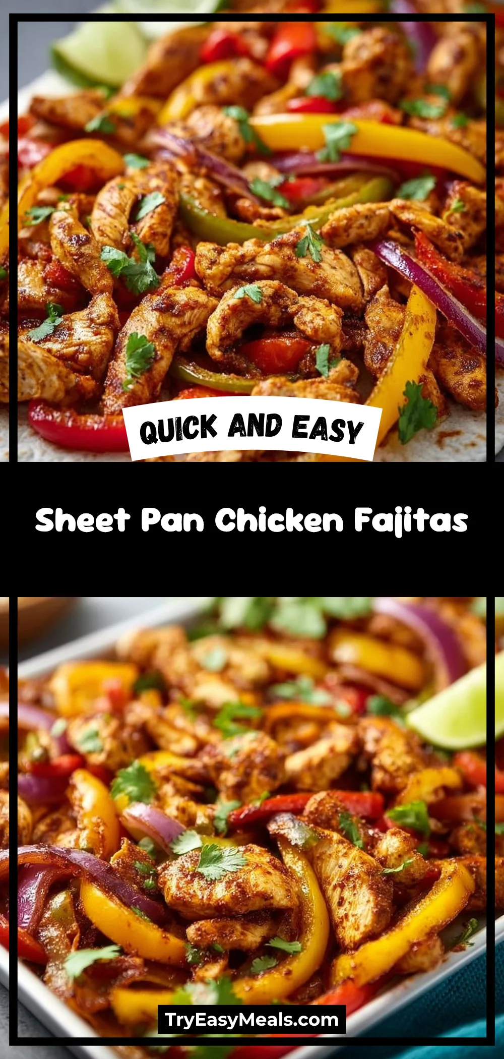 Sheet Pan Chicken Fajitas