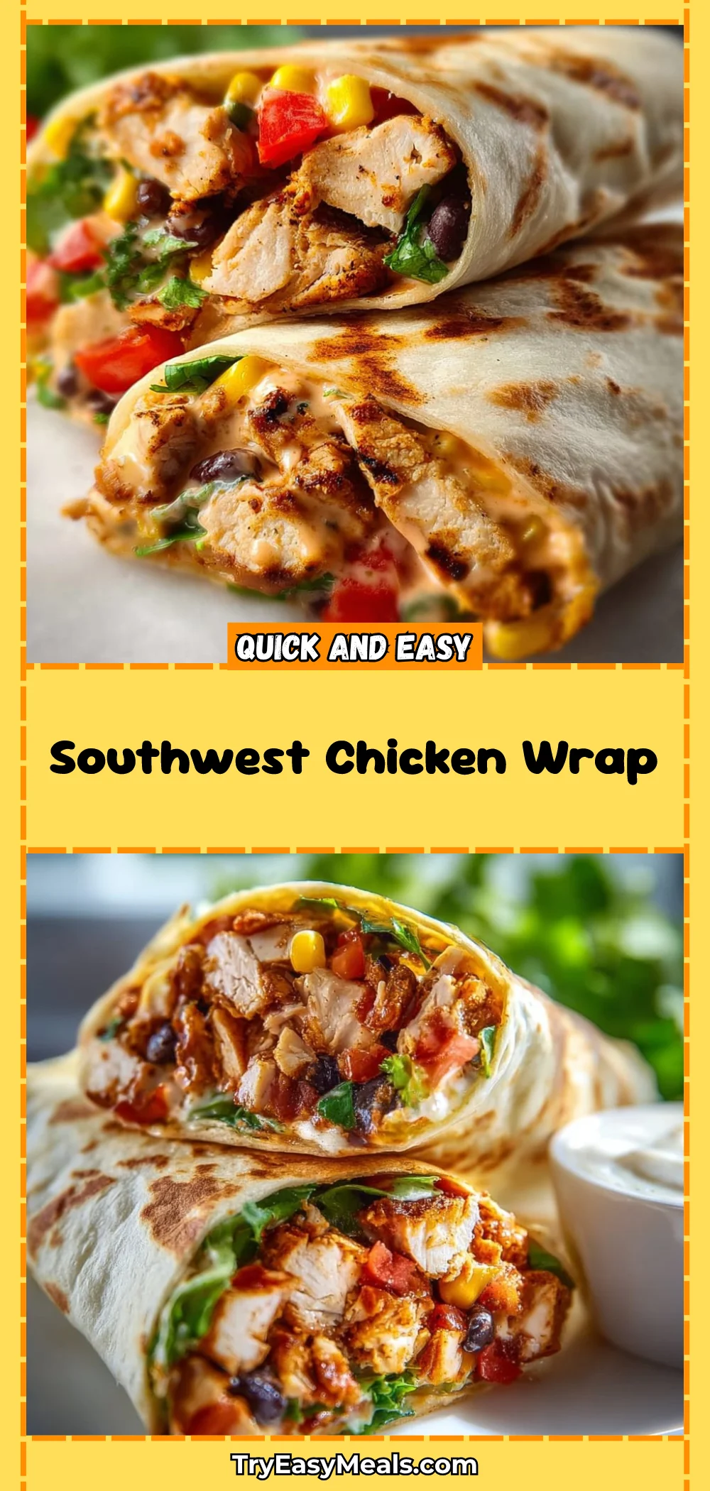 Southwest Chicken Wrap