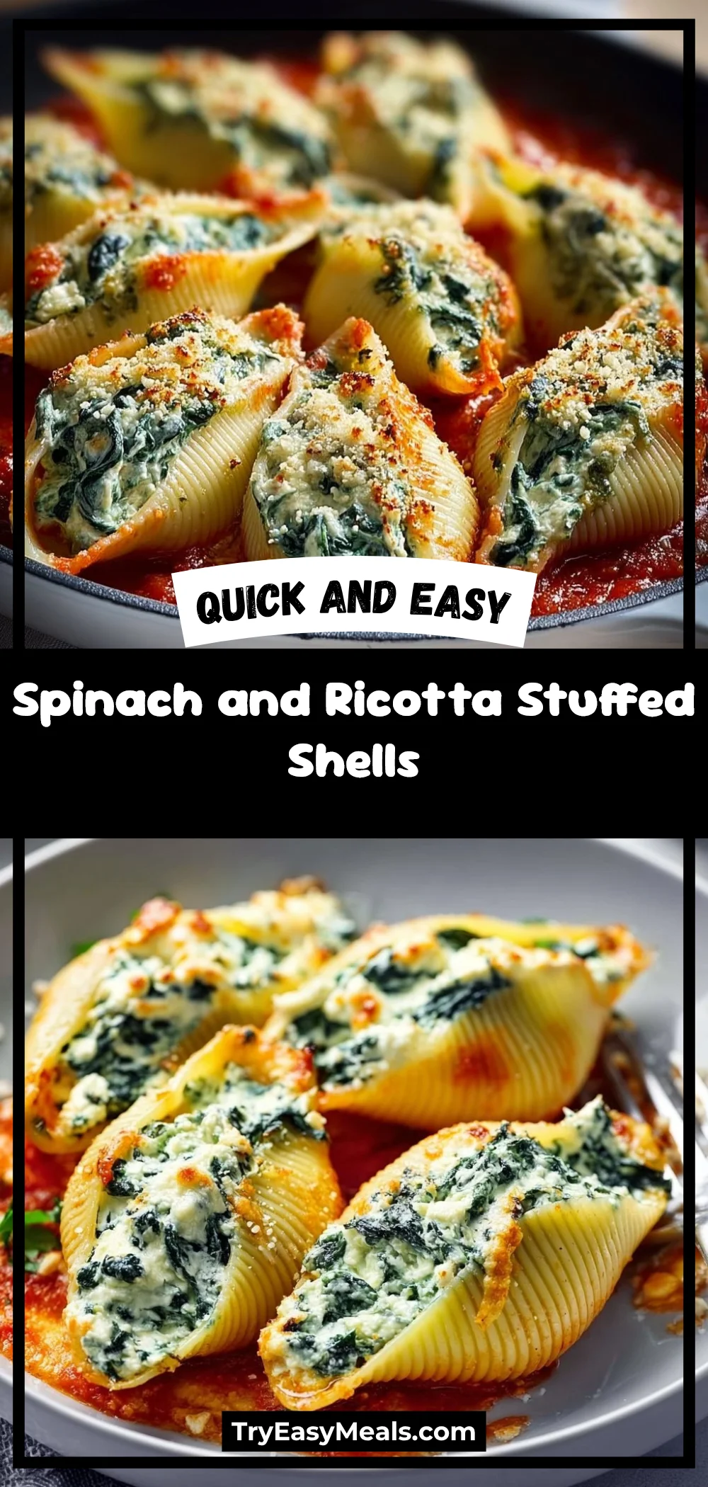 Spinach and Ricotta Stuffed Shells