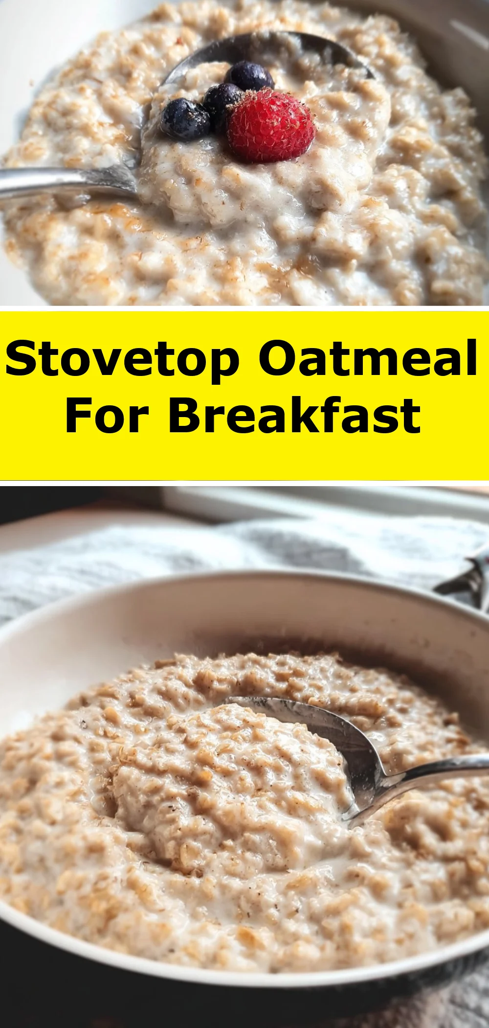 Stovetop Oatmeal For Breakfast
