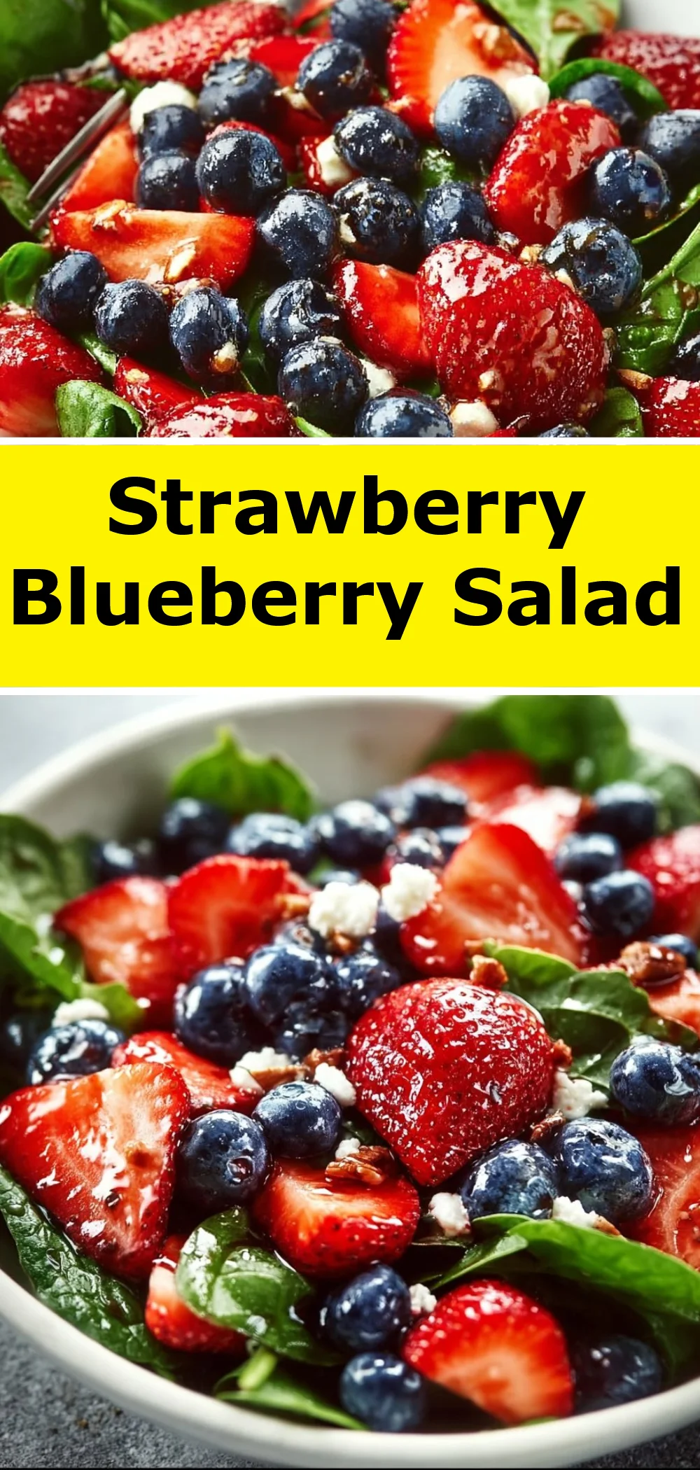 Strawberry Blueberry Salad