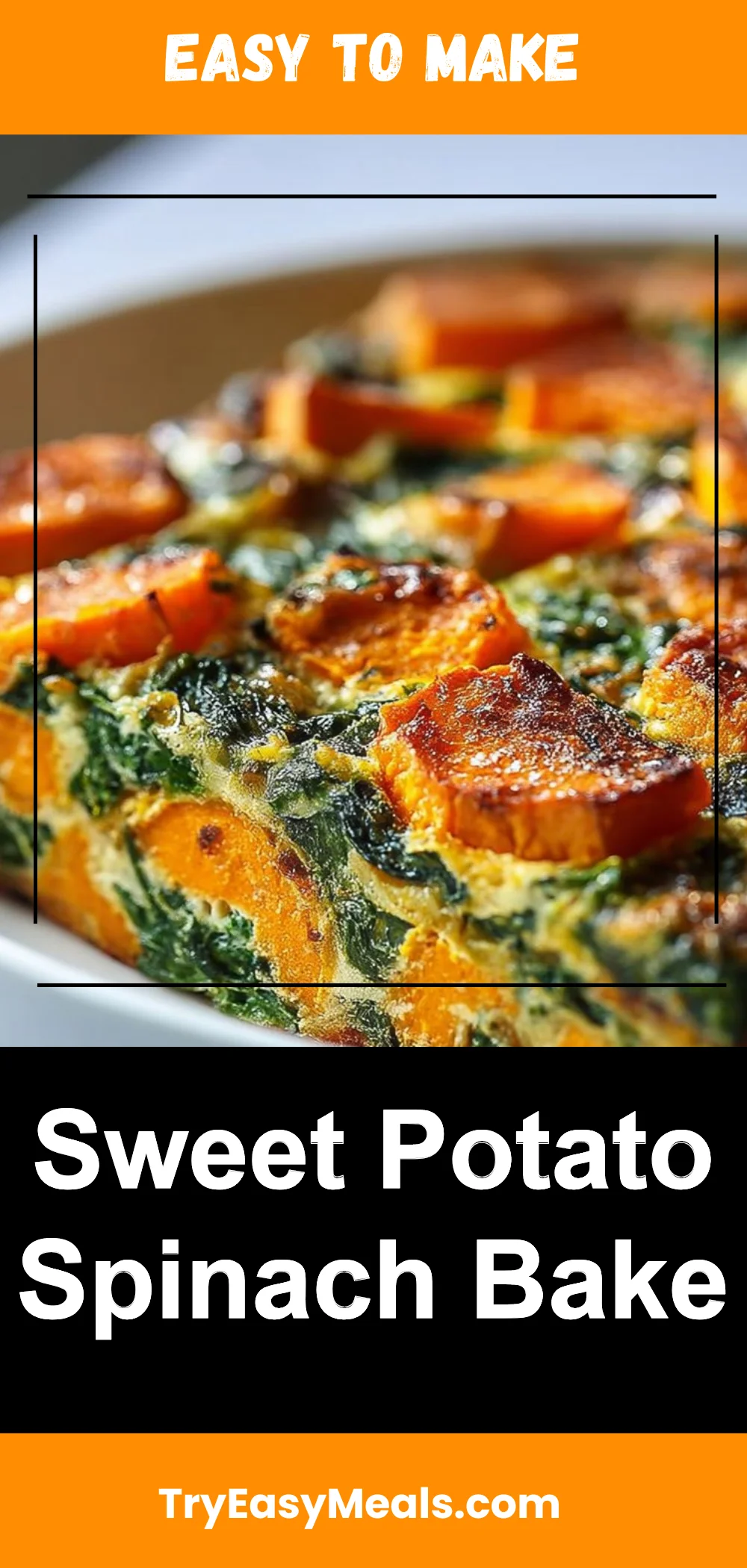 Sweet Potato Spinach Bake