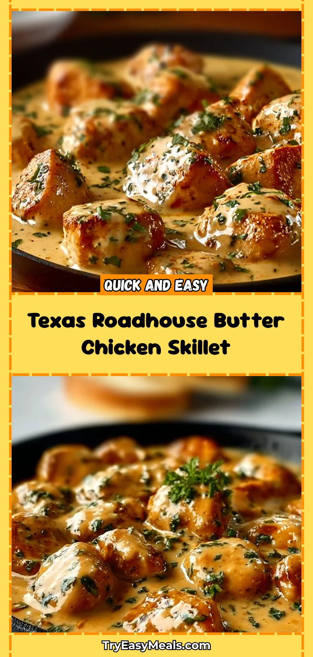 Texas Roadhouse Butter Chicken Skillet