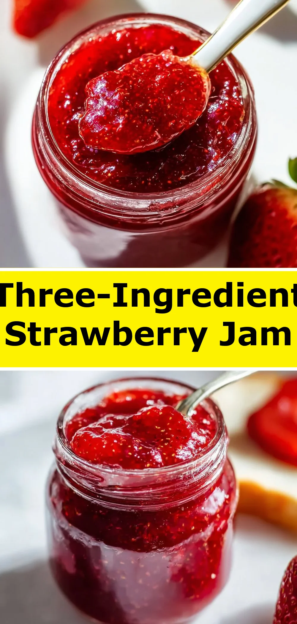 Three-Ingredient Strawberry Jam