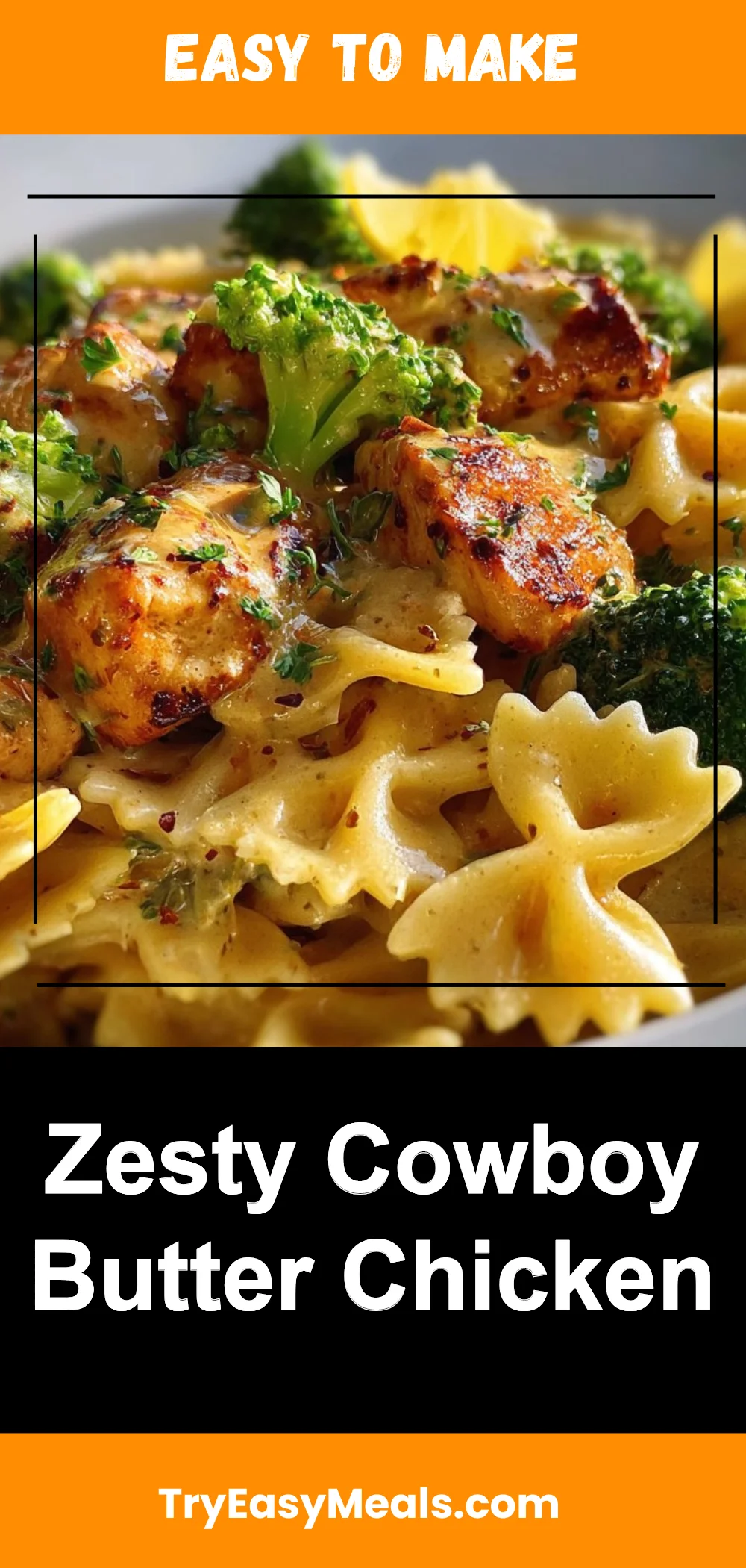 Zesty Cowboy Butter Chicken