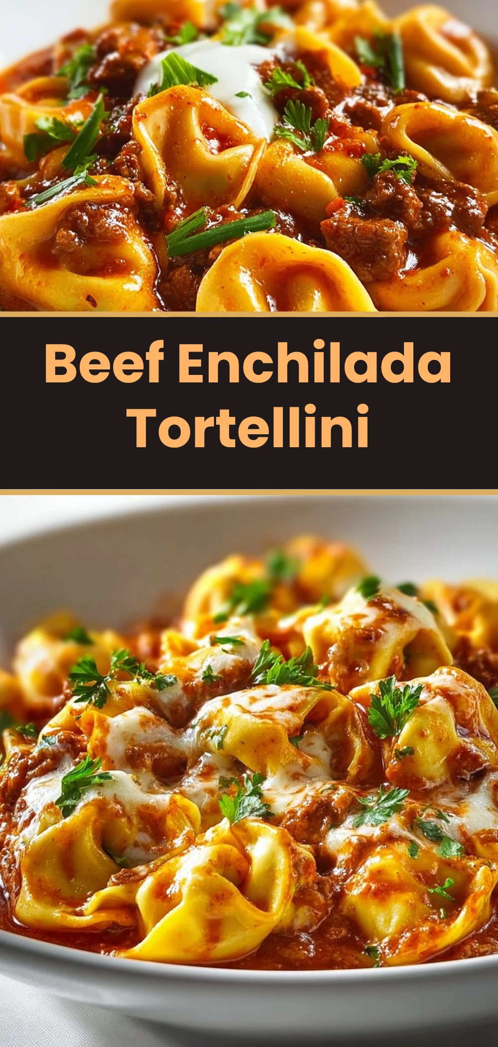 Beef Enchilada Tortellini