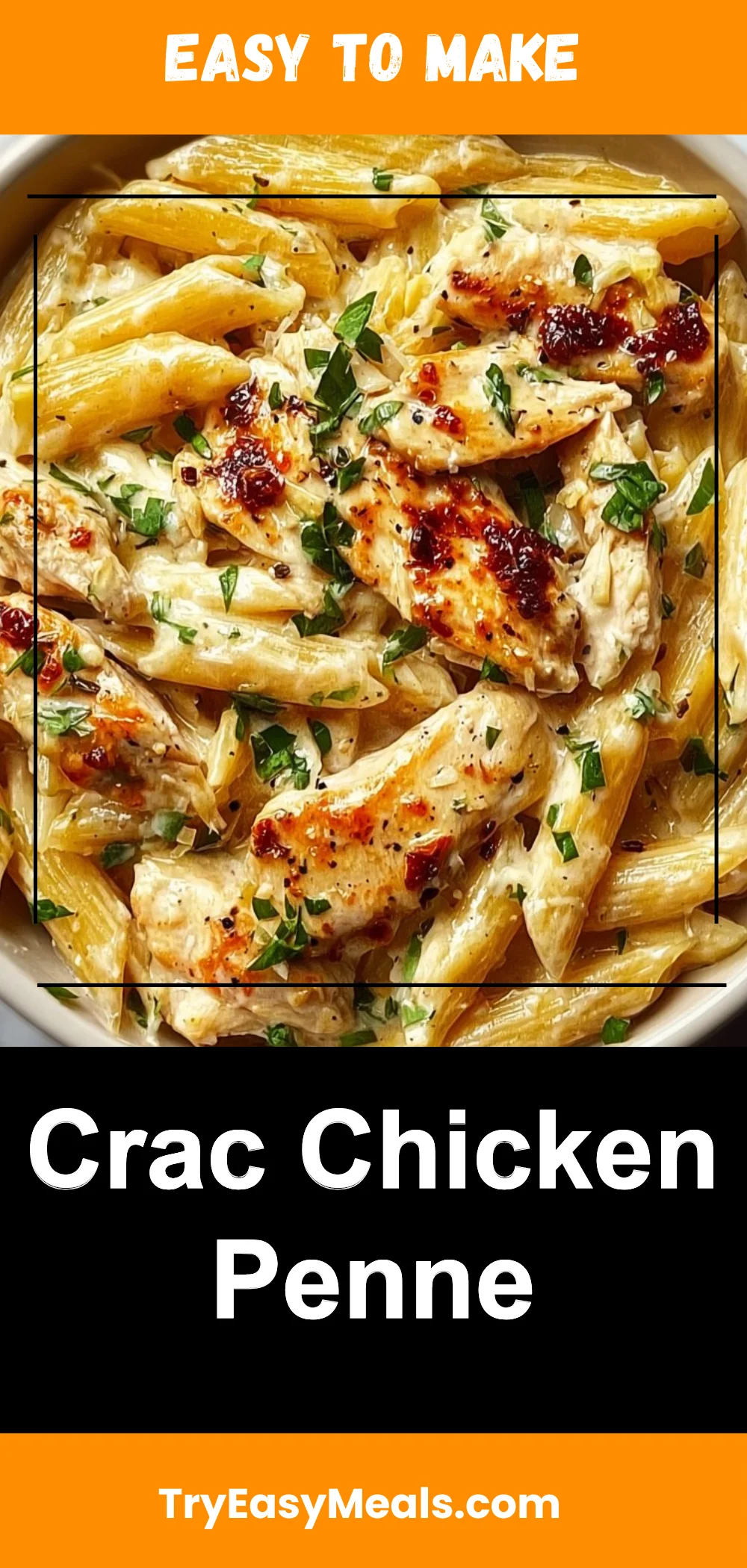 Crac Chicken Penne