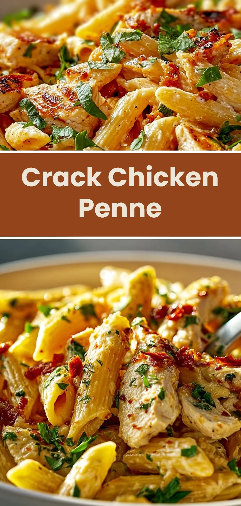 Crack Chicken Penne