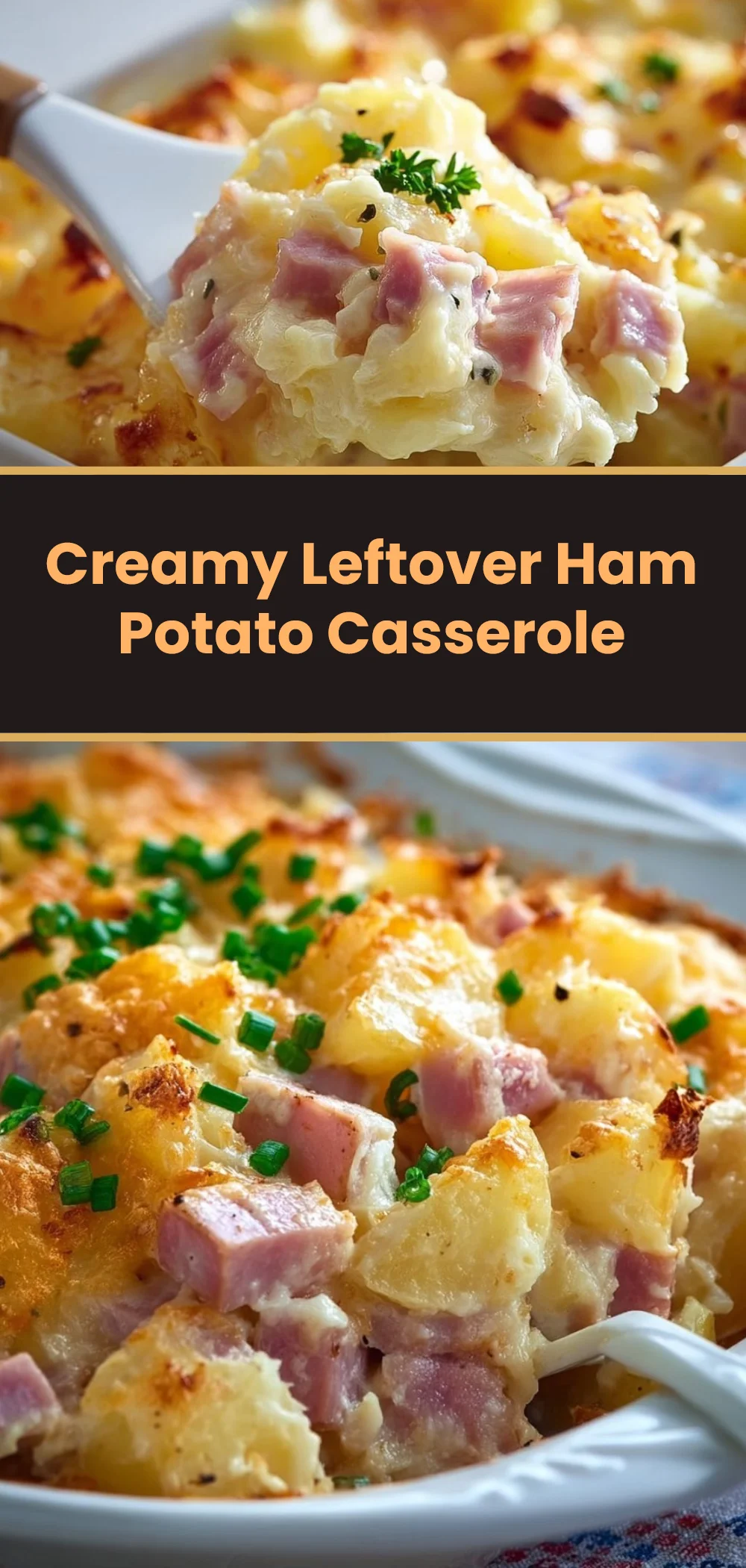 Creamy Leftover Ham Potato Casserole