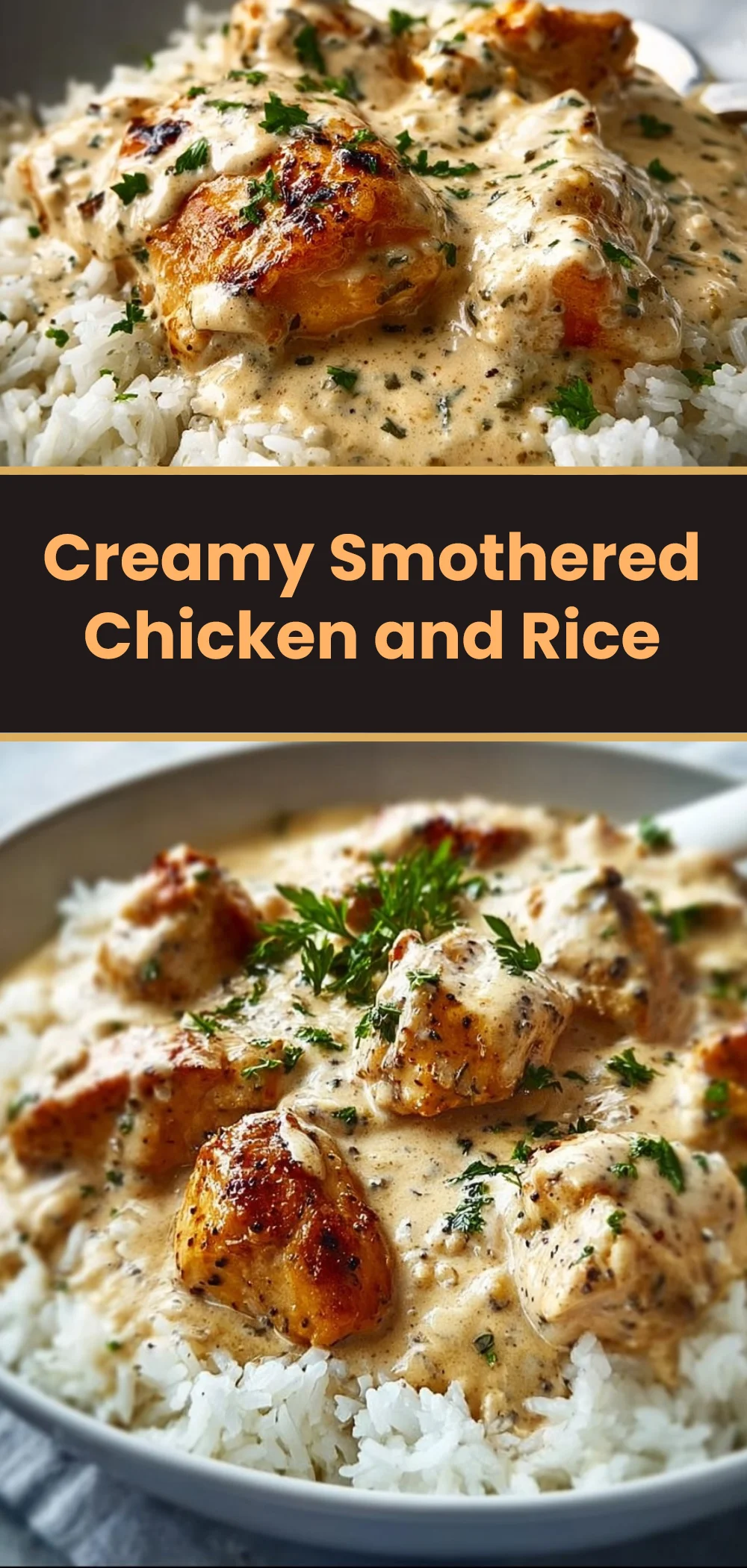 Creamy Smothered Chicken and Rice