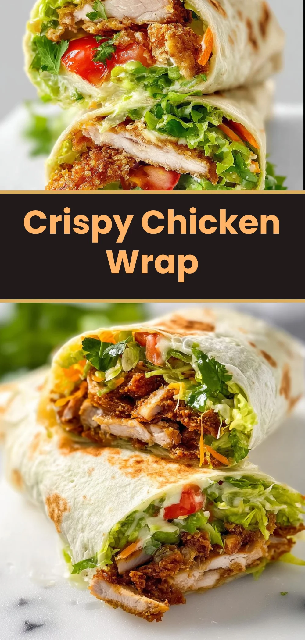 Crispy Chicken Wrap