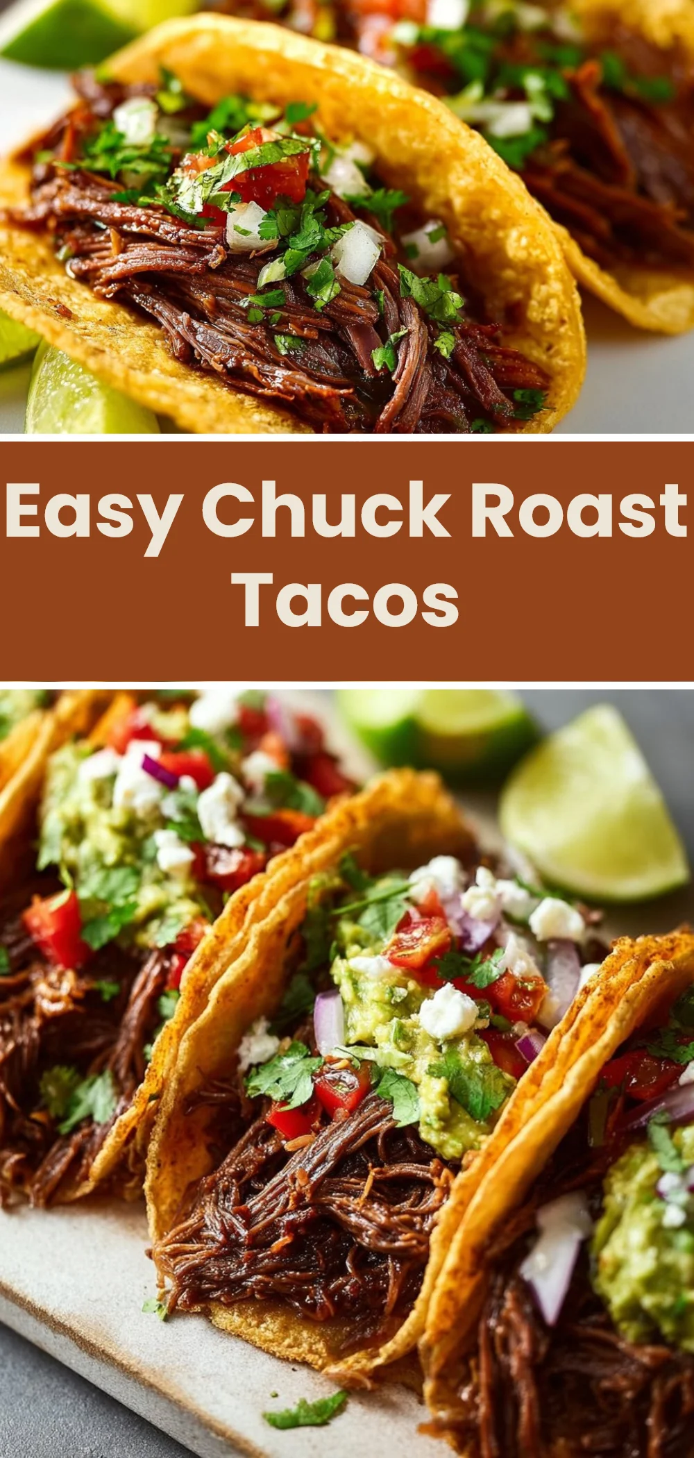 Easy Chuck Roast Tacos