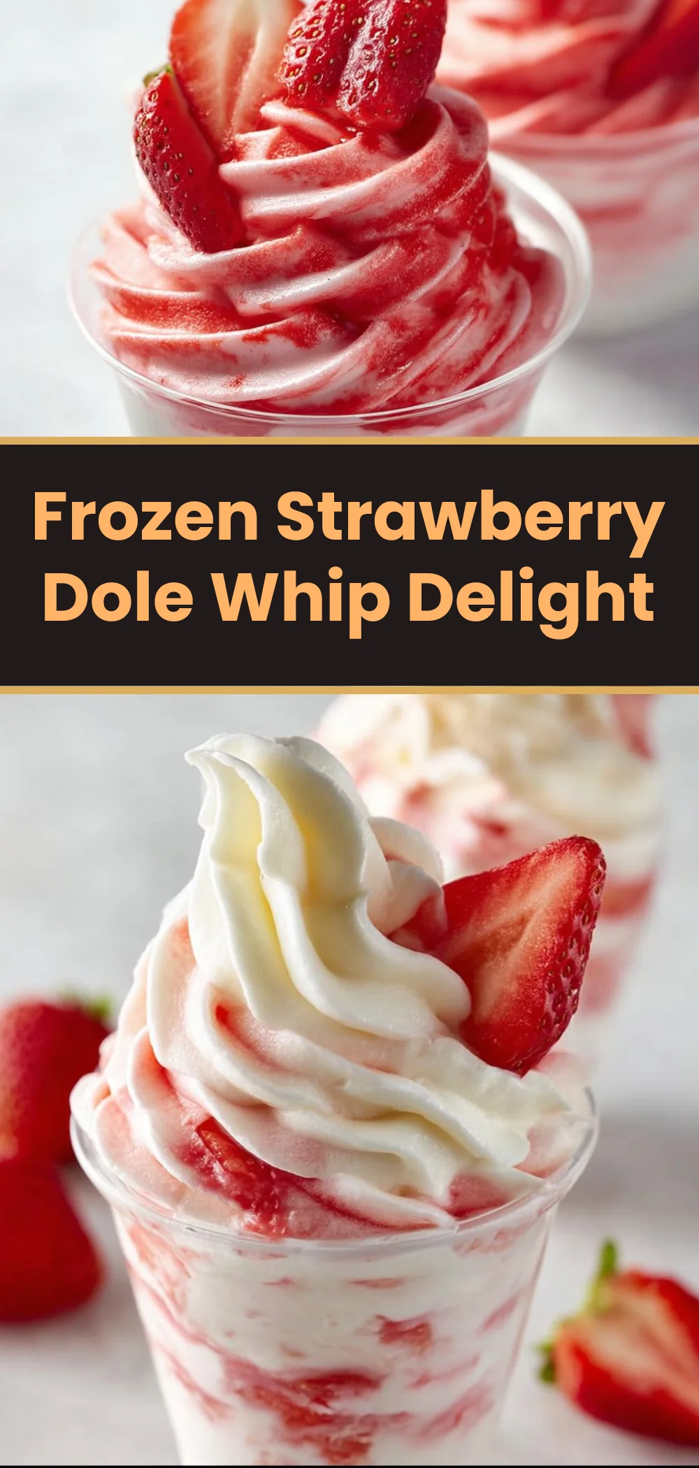 Frozen Strawberry Dole Whip Delight
