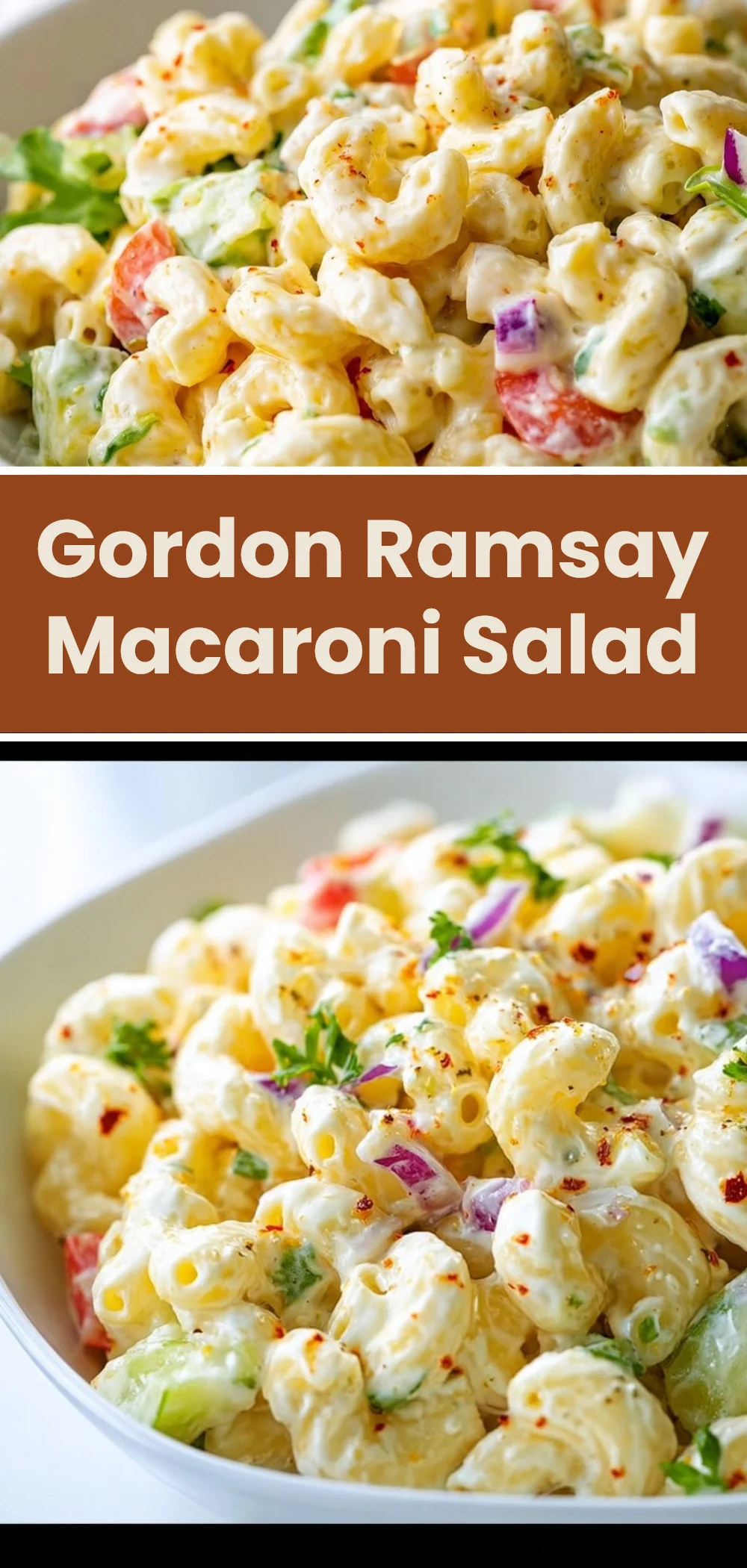 Gordon Ramsay Macaroni Salad
