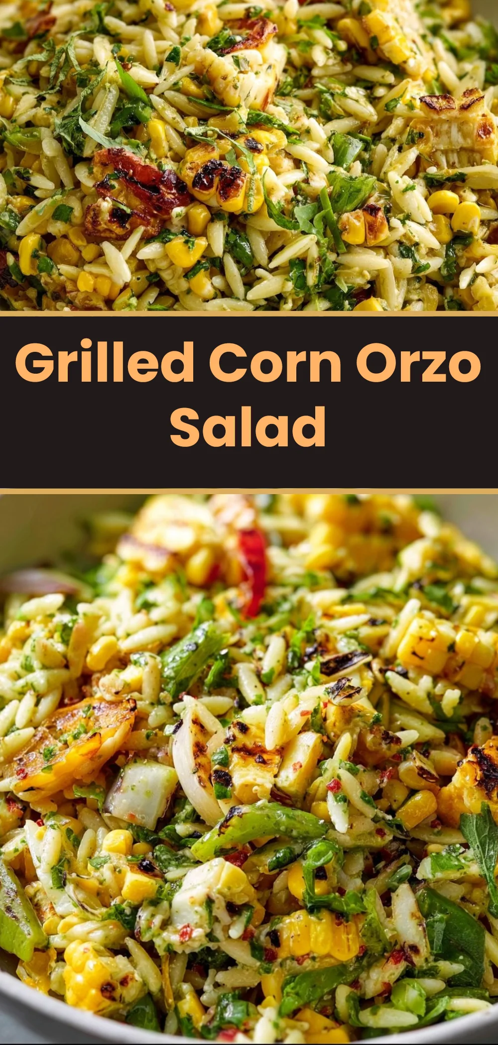Grilled Corn Orzo Salad