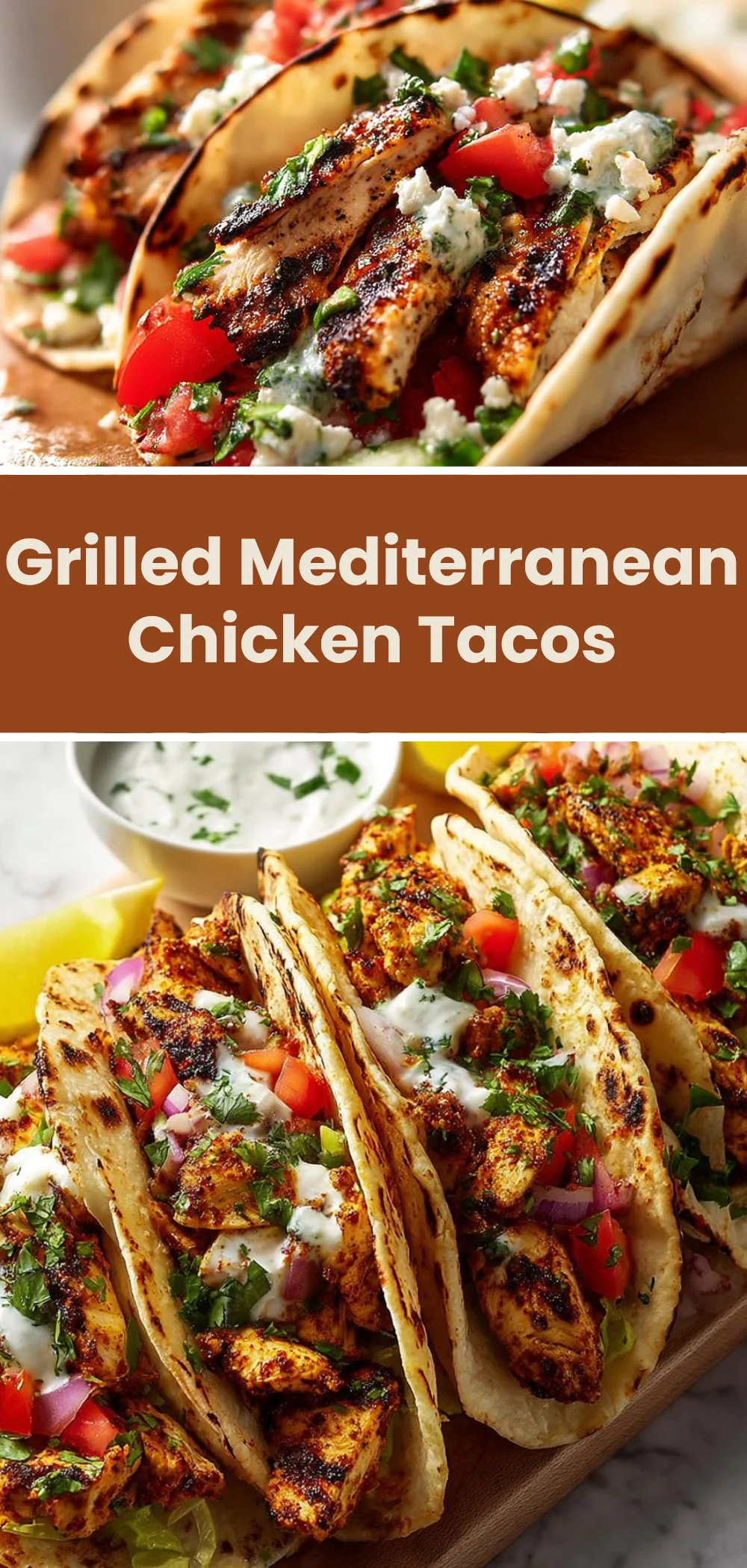 Grilled Mediterranean Chicken Tacos