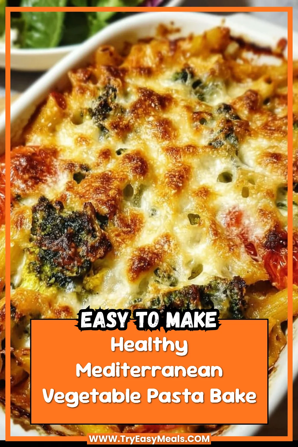 Healthy Mediterranean Vegetable Pasta Bake