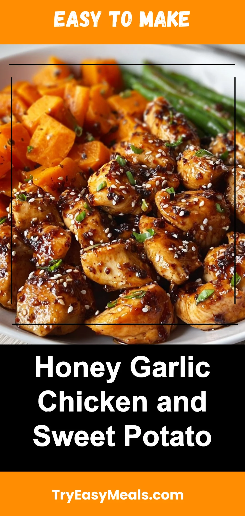 Honey Garlic Chicken and Sweet Potato
