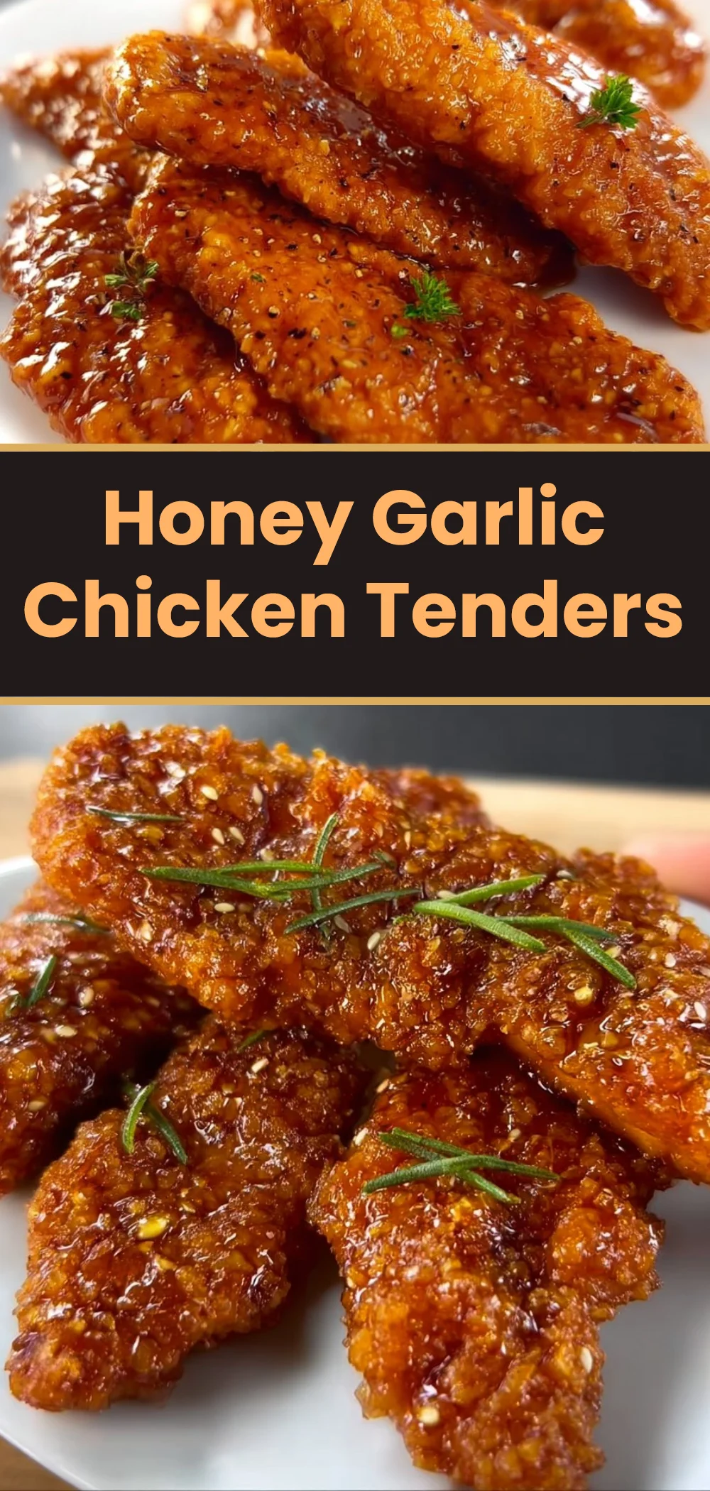 Honey Garlic Chicken Tenders
