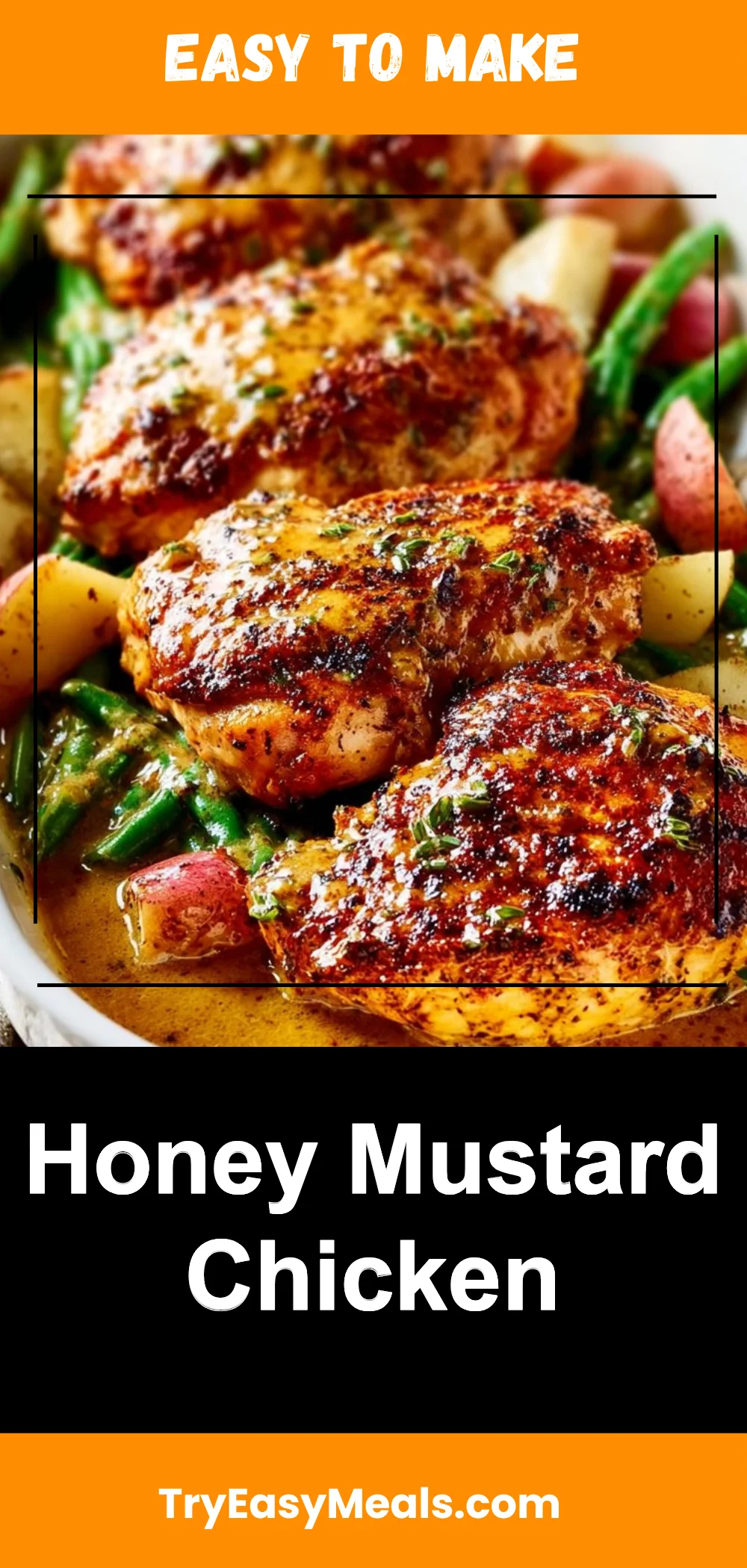 Honey Mustard Chicken