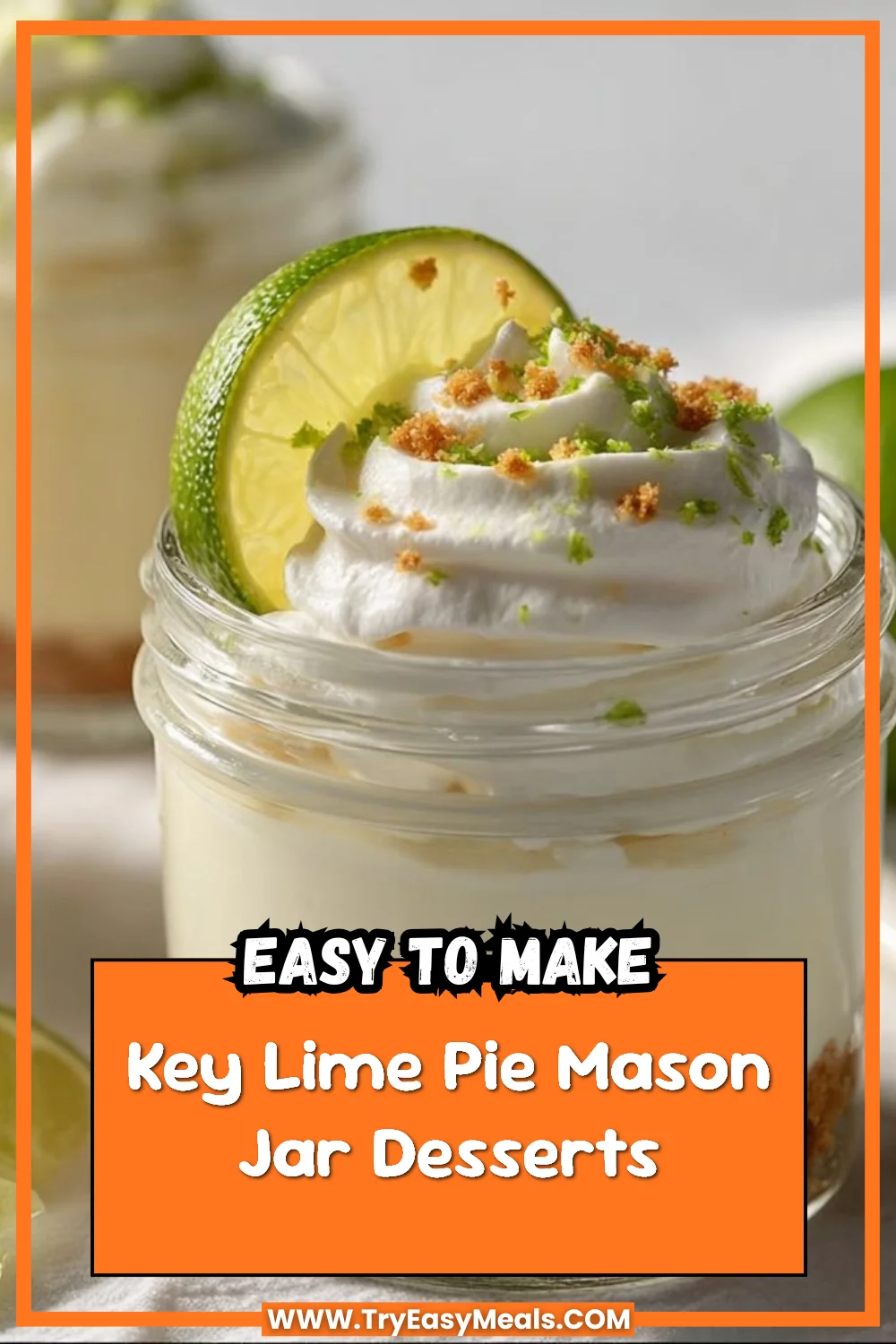 Key Lime Pie Mason Jar Desserts