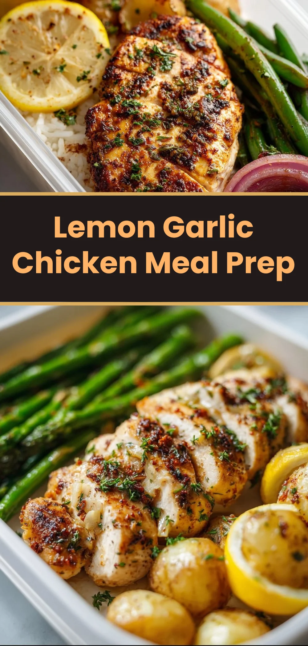Lemon Garlic Chicken Meal Prep