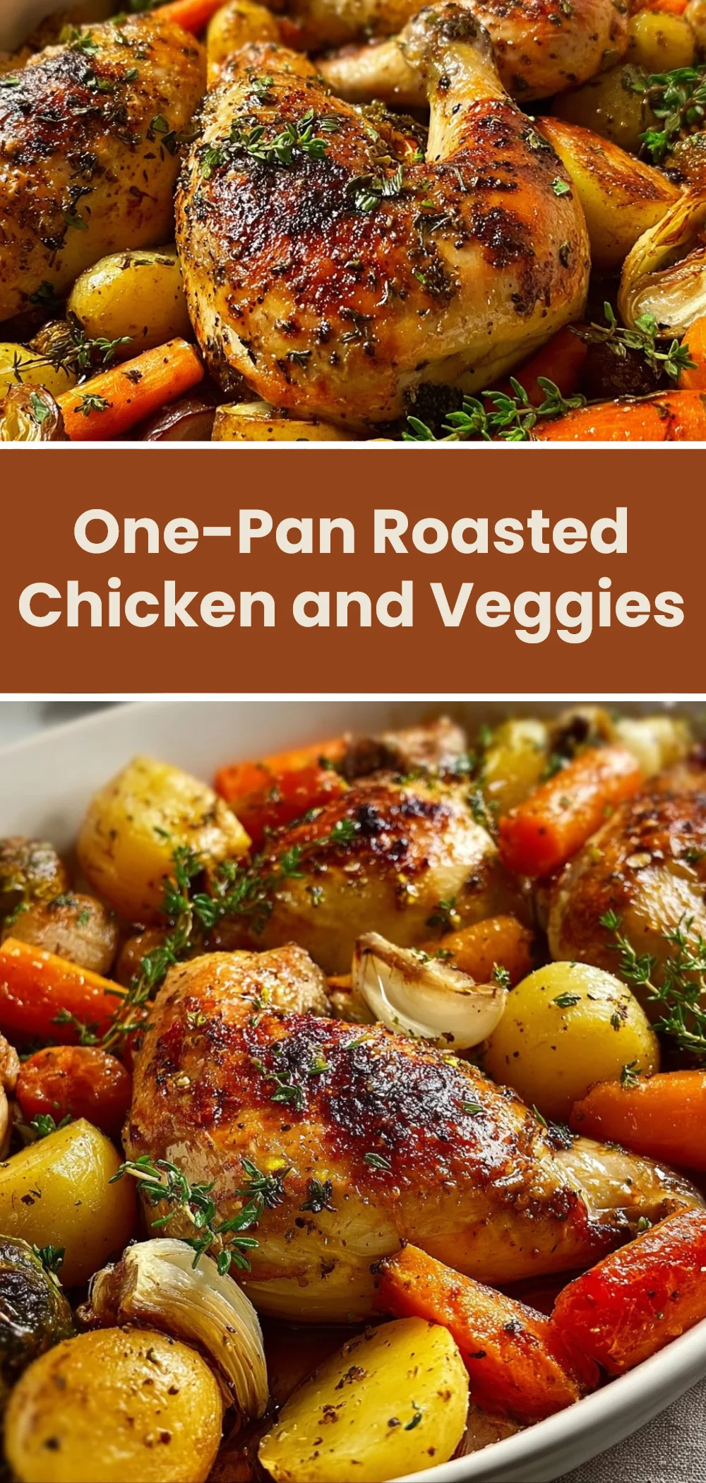 One-Pan Roasted Chicken and Veggies