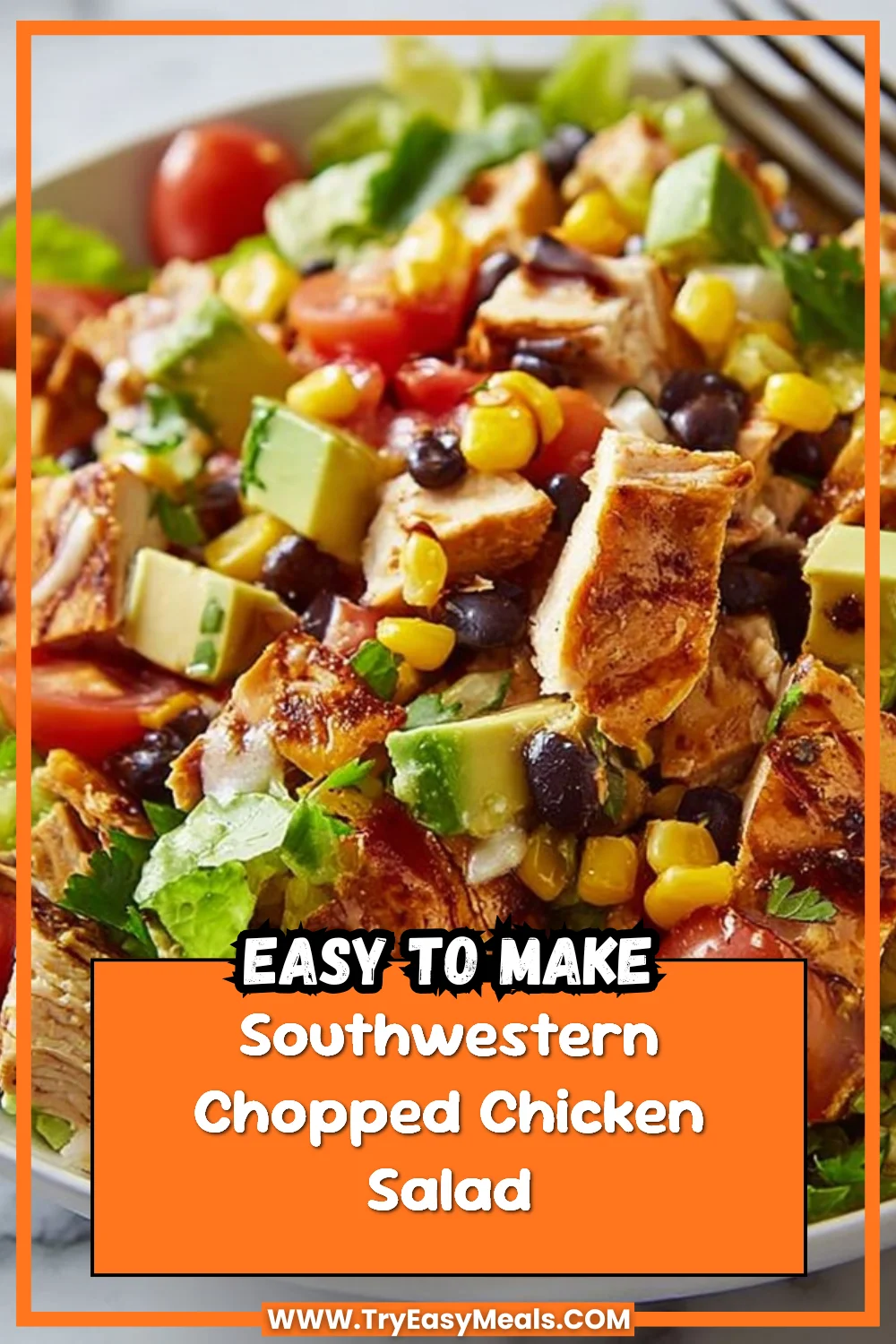 Southwestern Chopped Chicken Salad