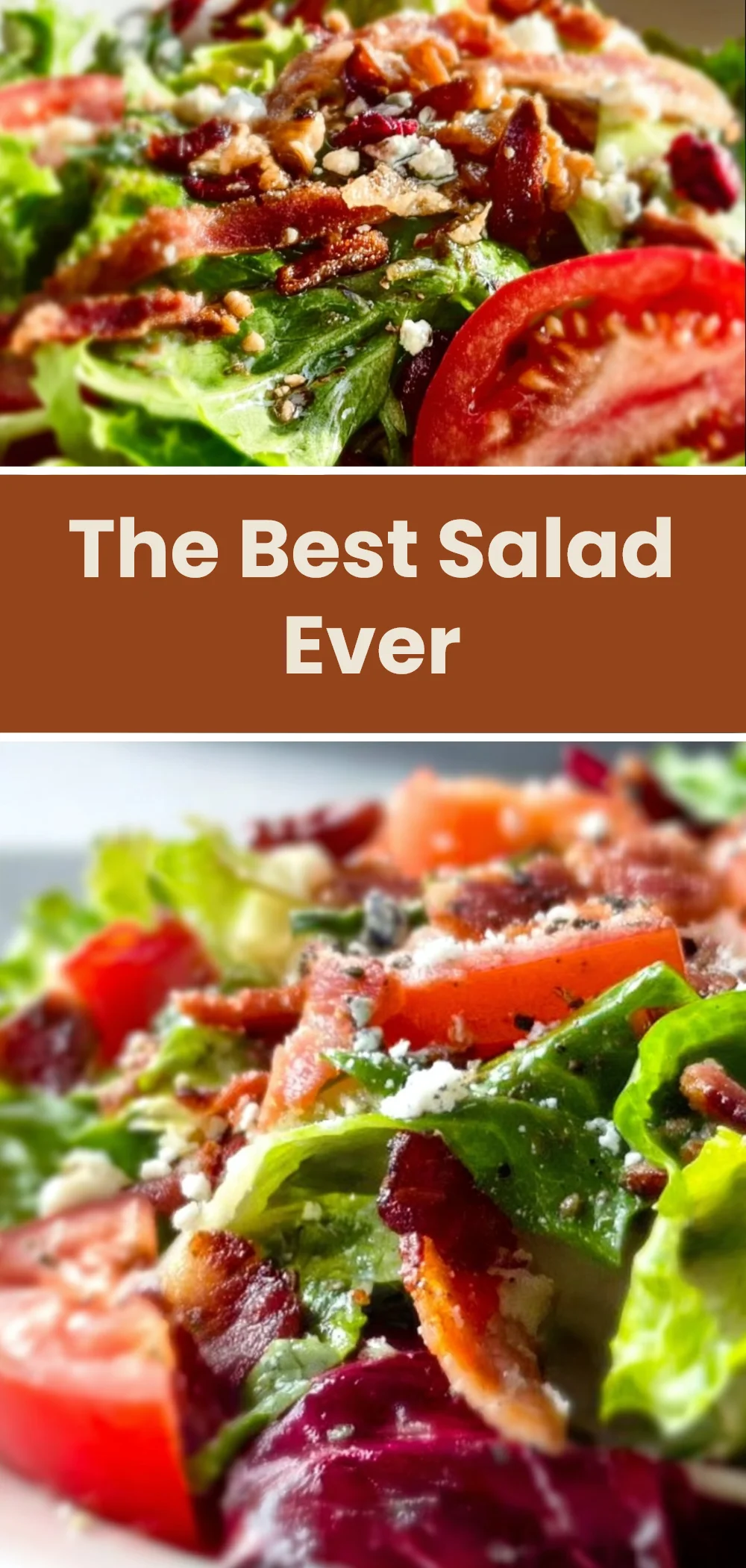 The Best Salad Ever