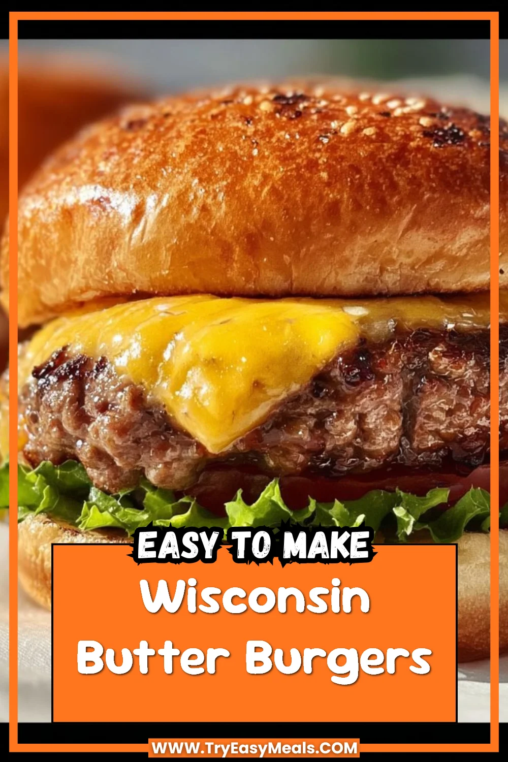Wisconsin Butter Burgers