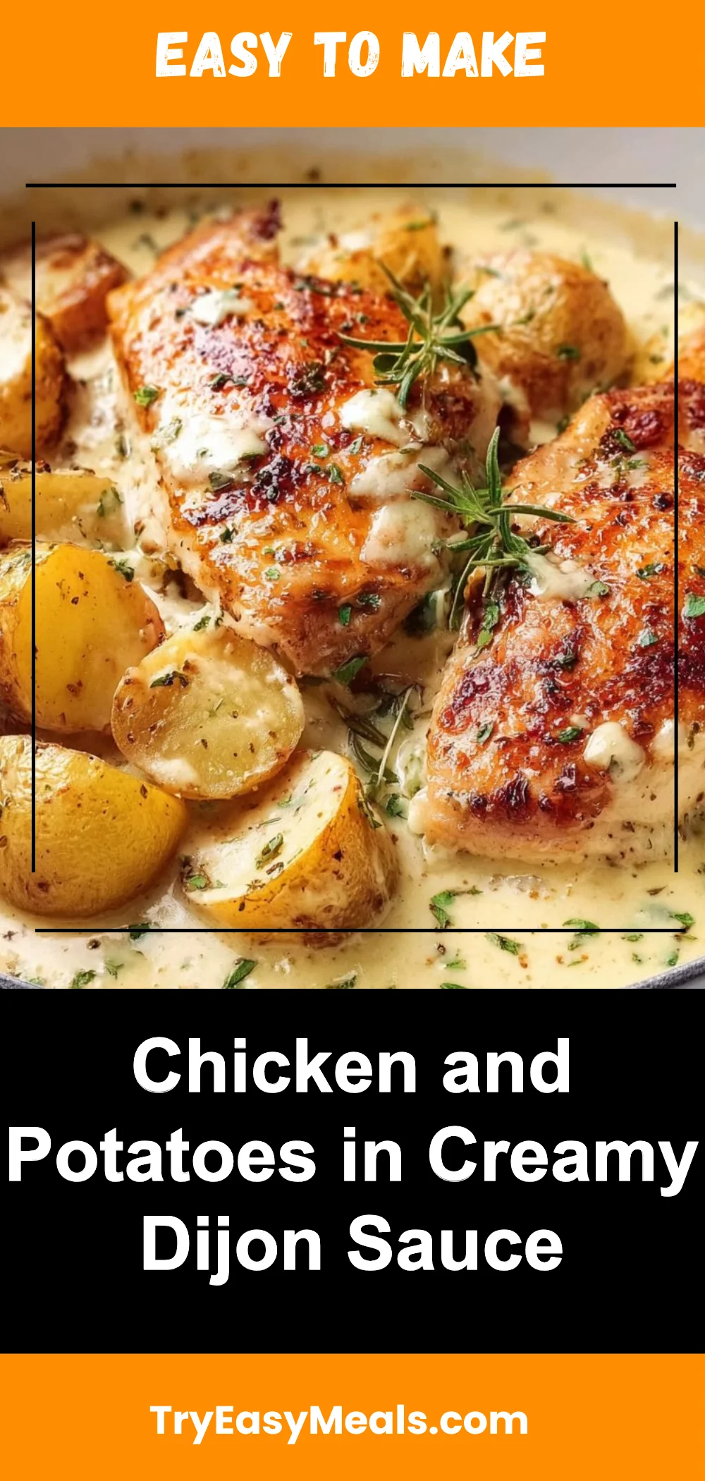 Chicken and Potatoes in Creamy Dijon Sauce
