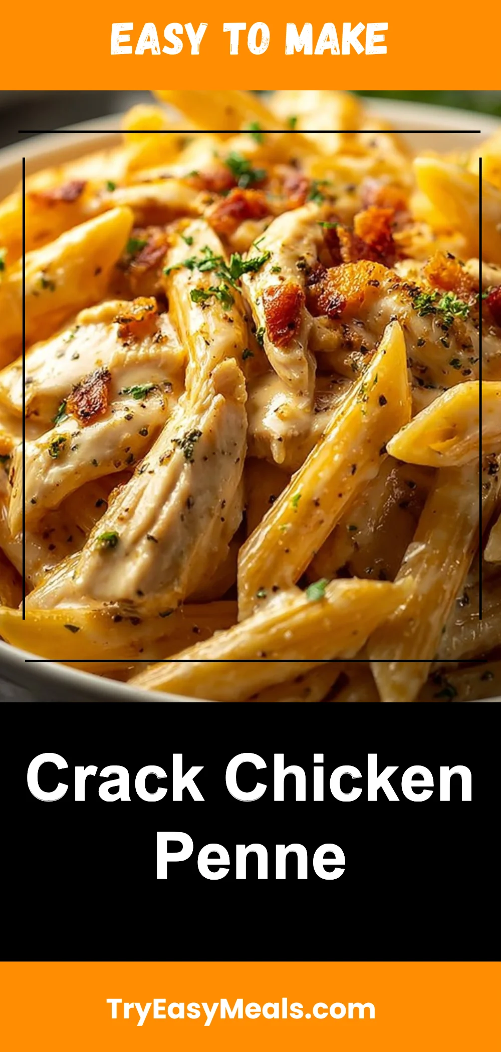 Crack Chicken Penne