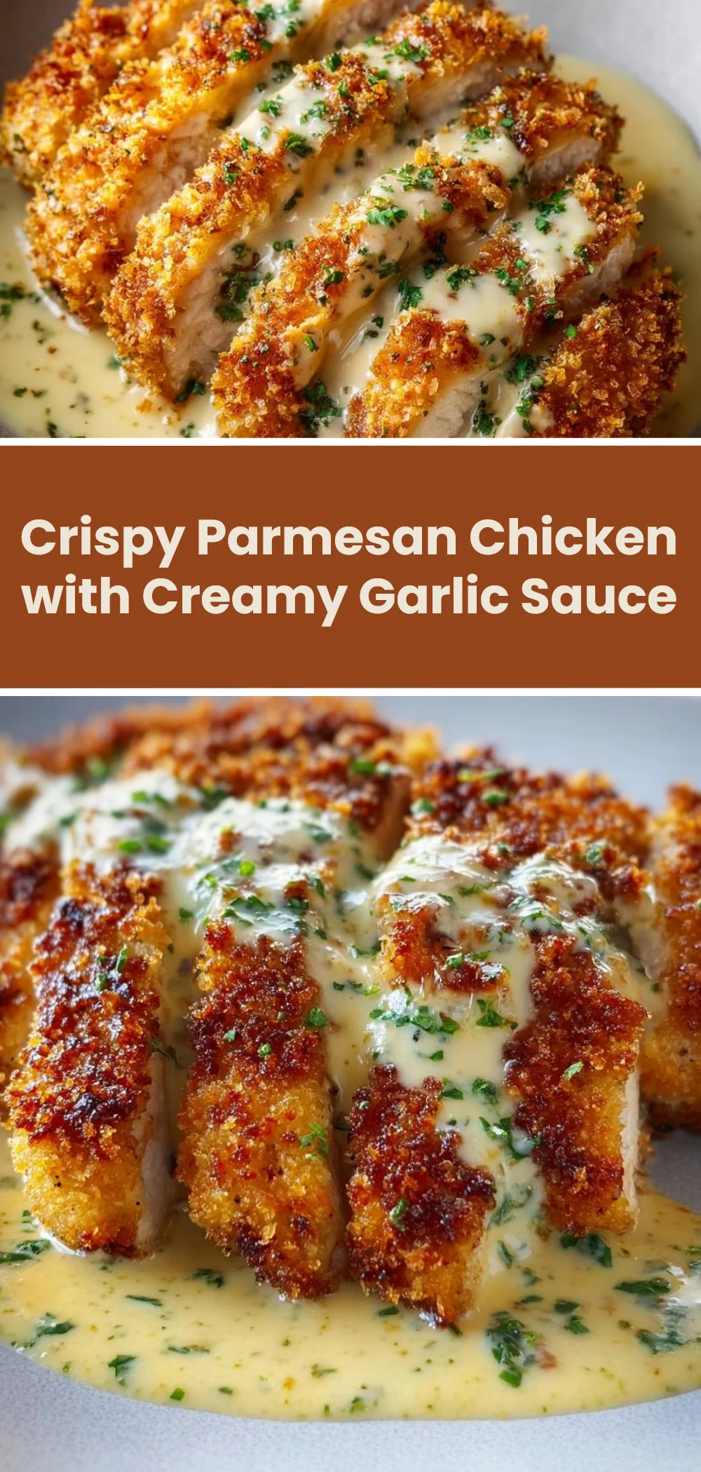 Crispy Parmesan Chicken with Creamy Garlic Sauce
