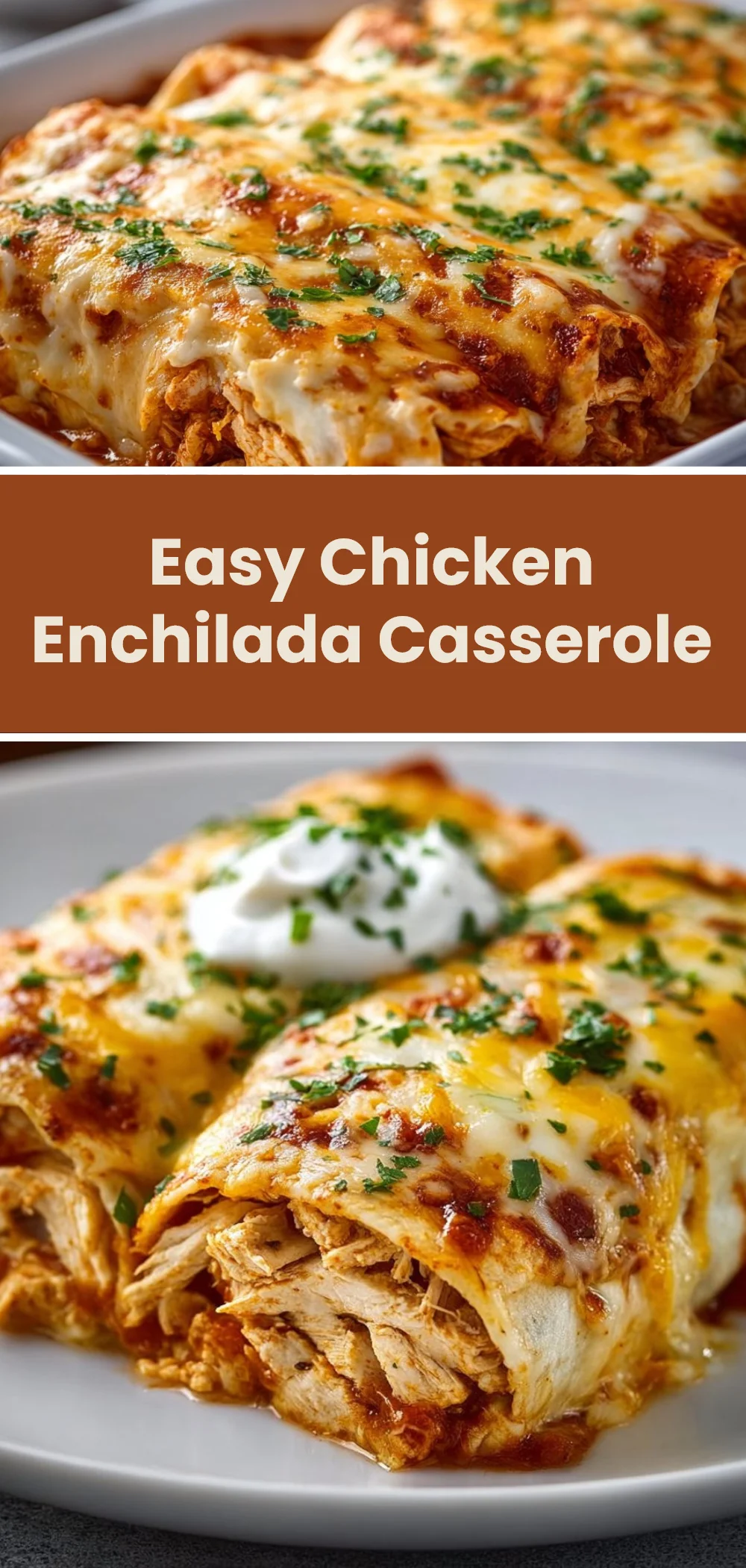 Easy Chicken Enchilada Casserole