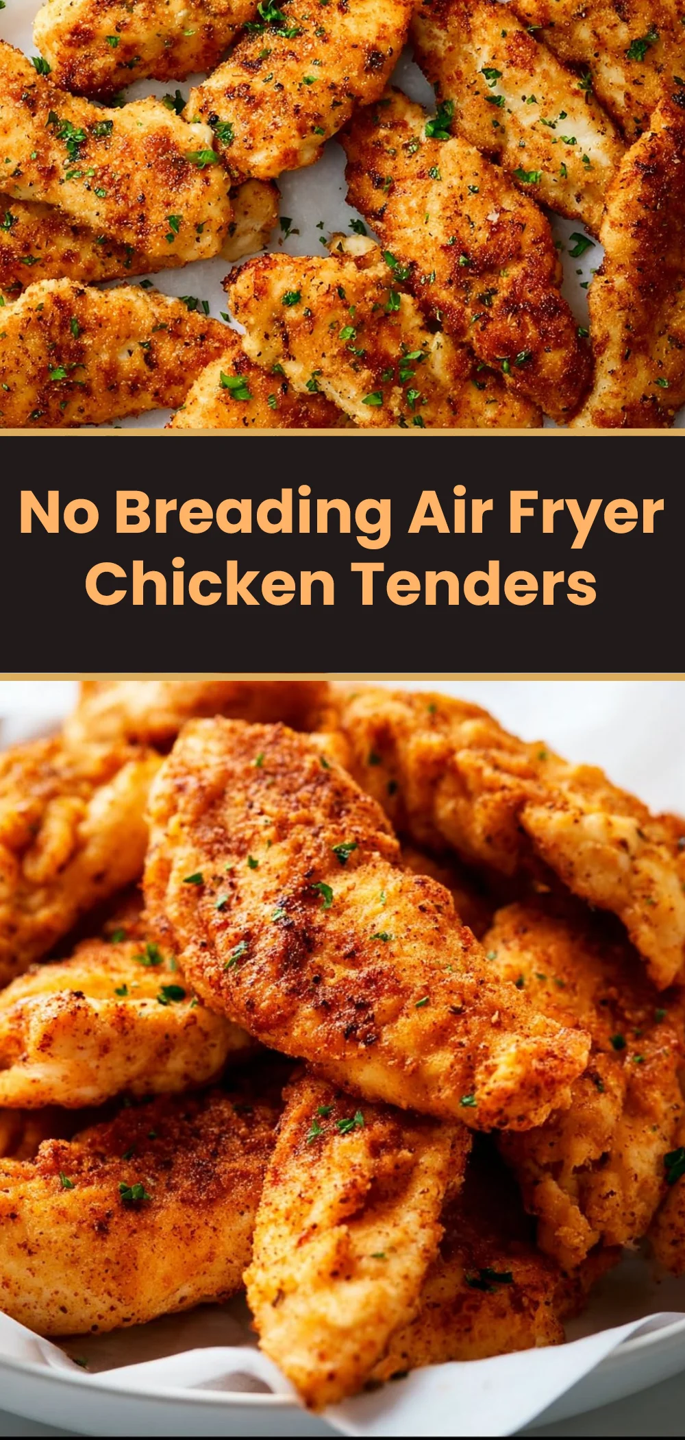 No Breading Air Fryer Chicken Tenders
