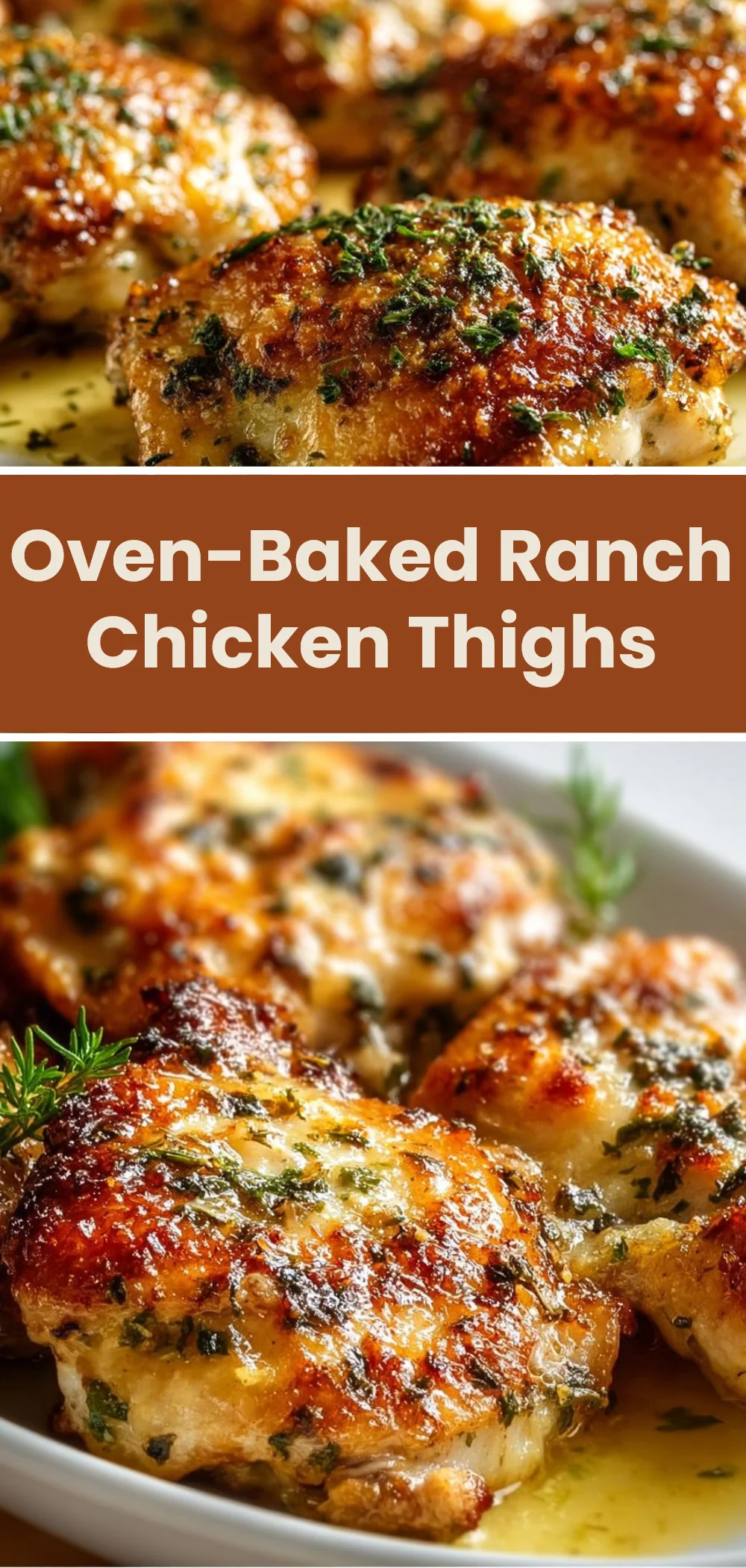 Oven-Baked Ranch Chicken Thighs