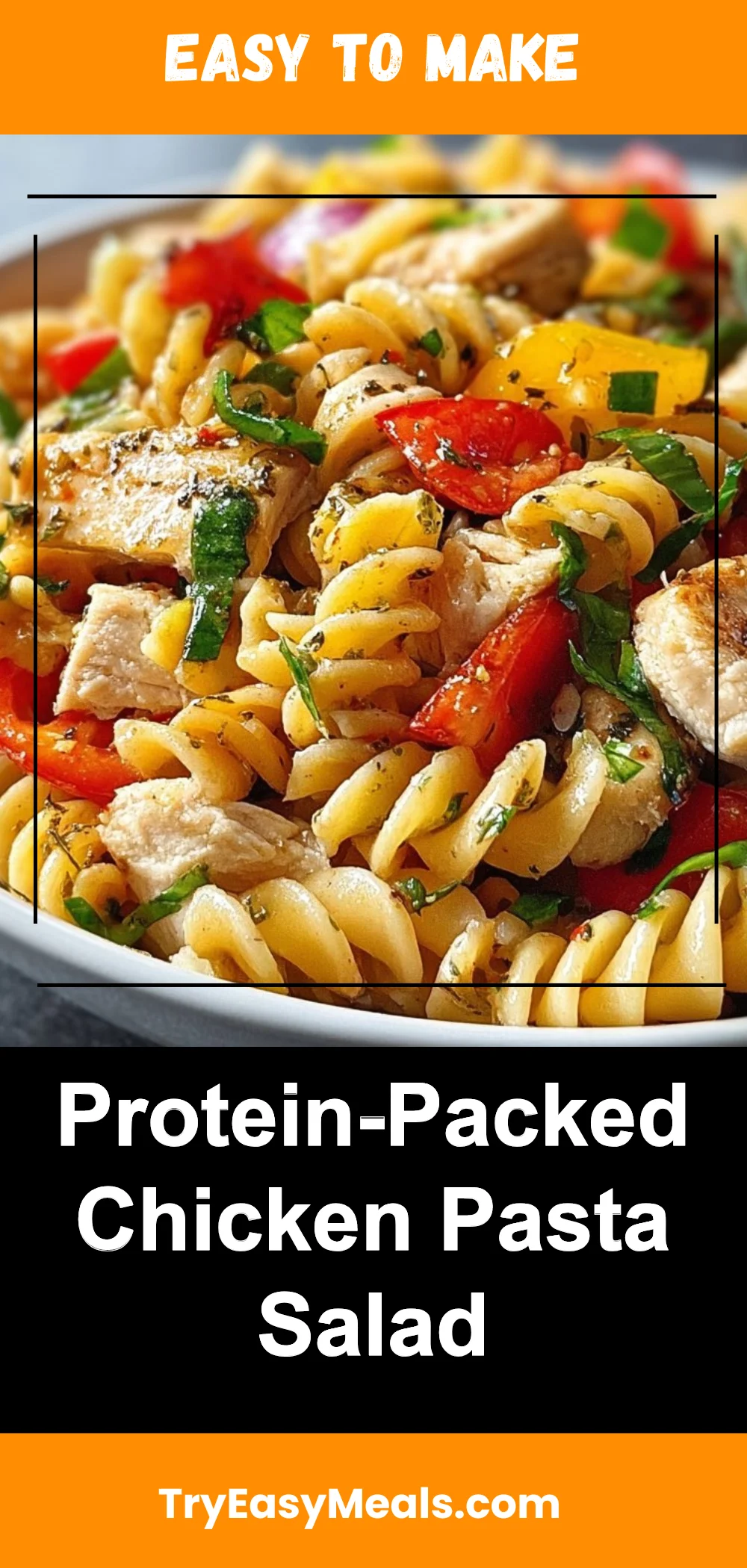 Protein-Packed Chicken Pasta Salad