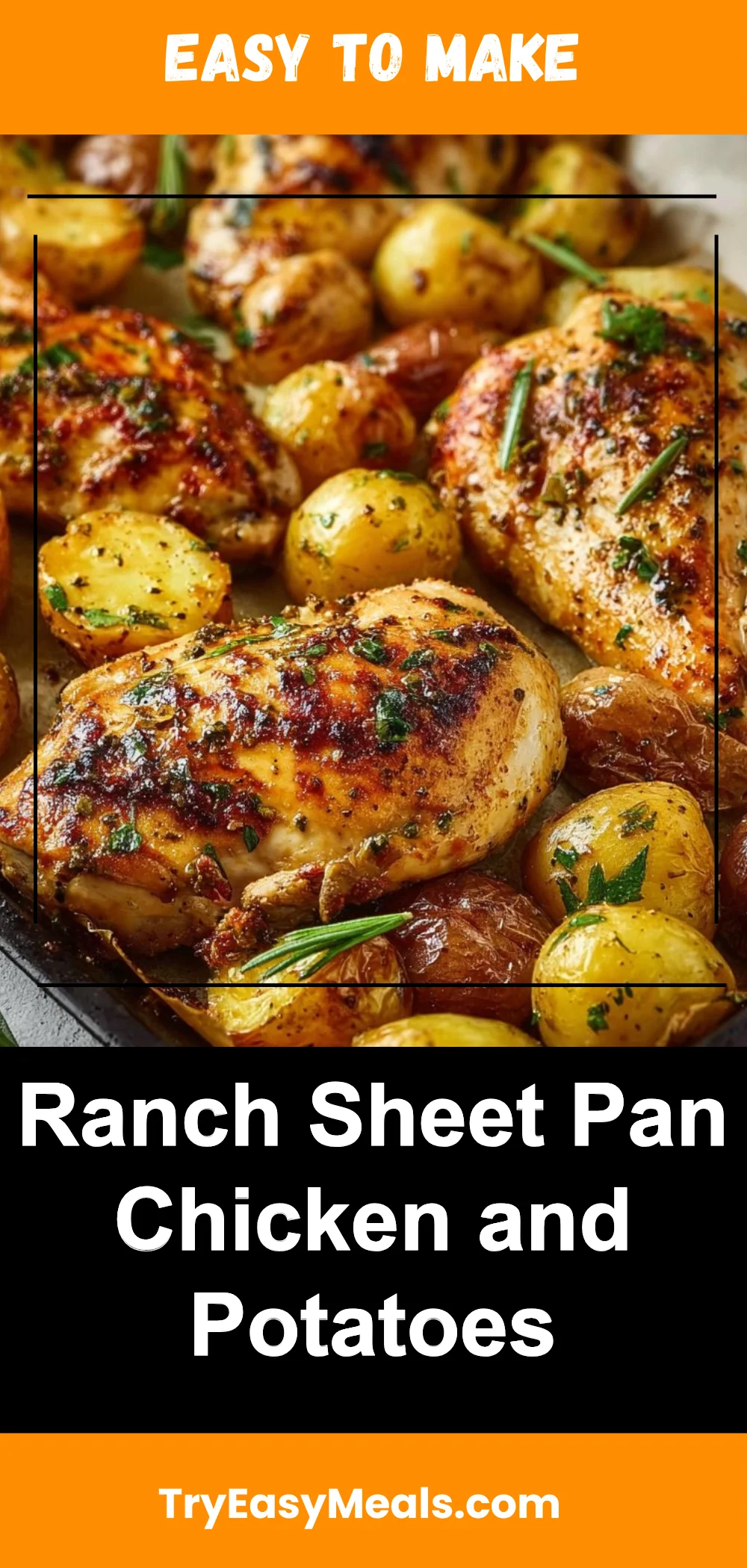 Ranch Sheet Pan Chicken and Potatoes
