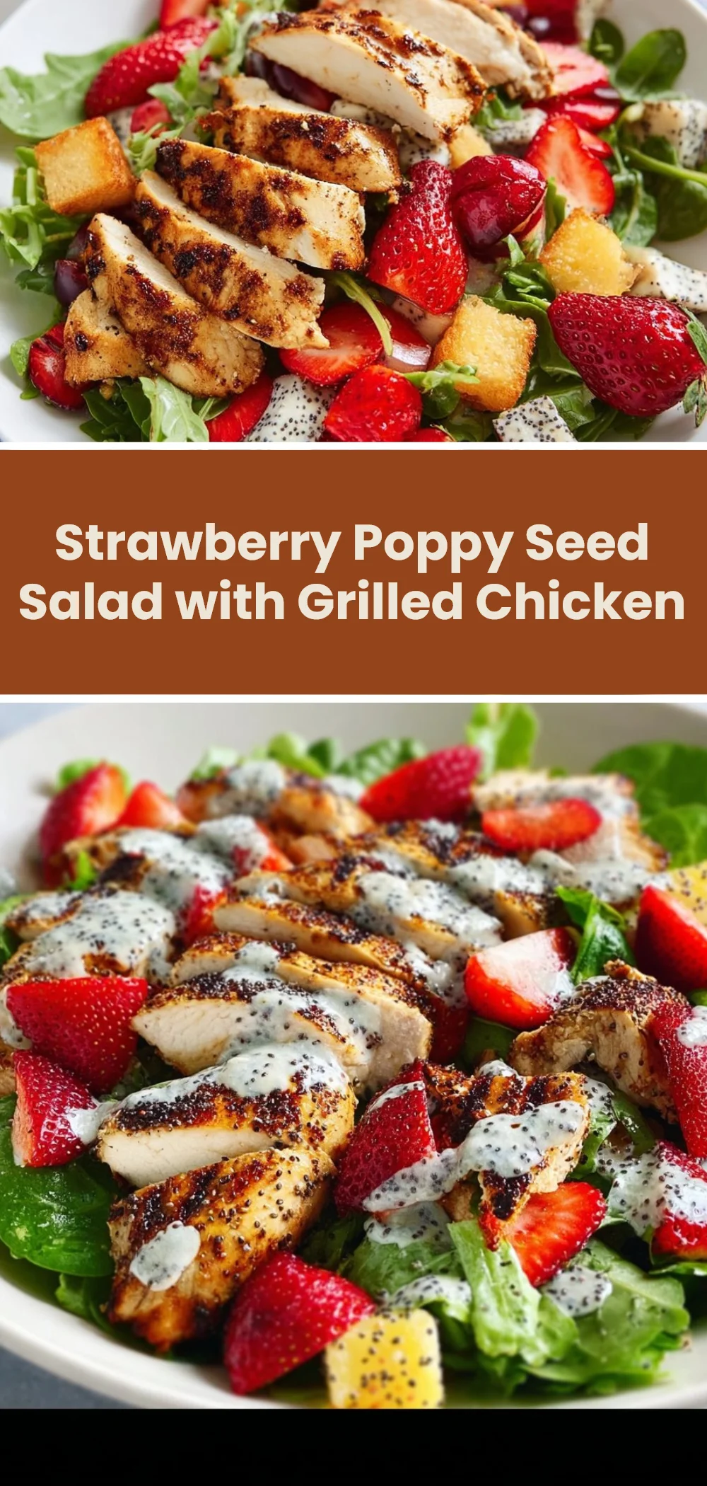 Strawberry Poppy Seed Salad with Grilled Chicken